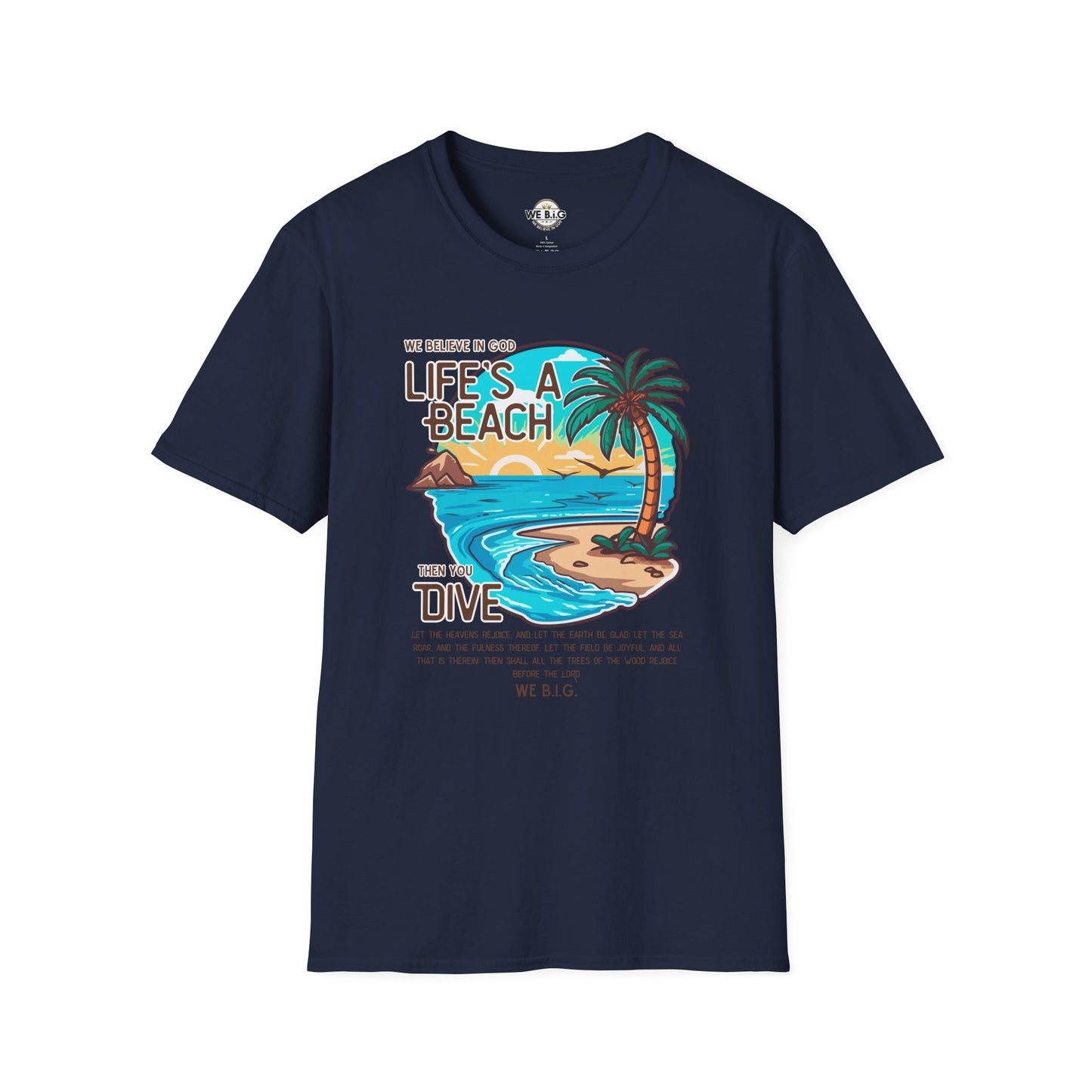 "Life's a Beach, Then You Dive—Beach Life Unisex T-Shirt - Summer Vibes Tee, Vacation Shirt, Gift for Beach Lovers, Coastal Apparel, Island Life Clothing