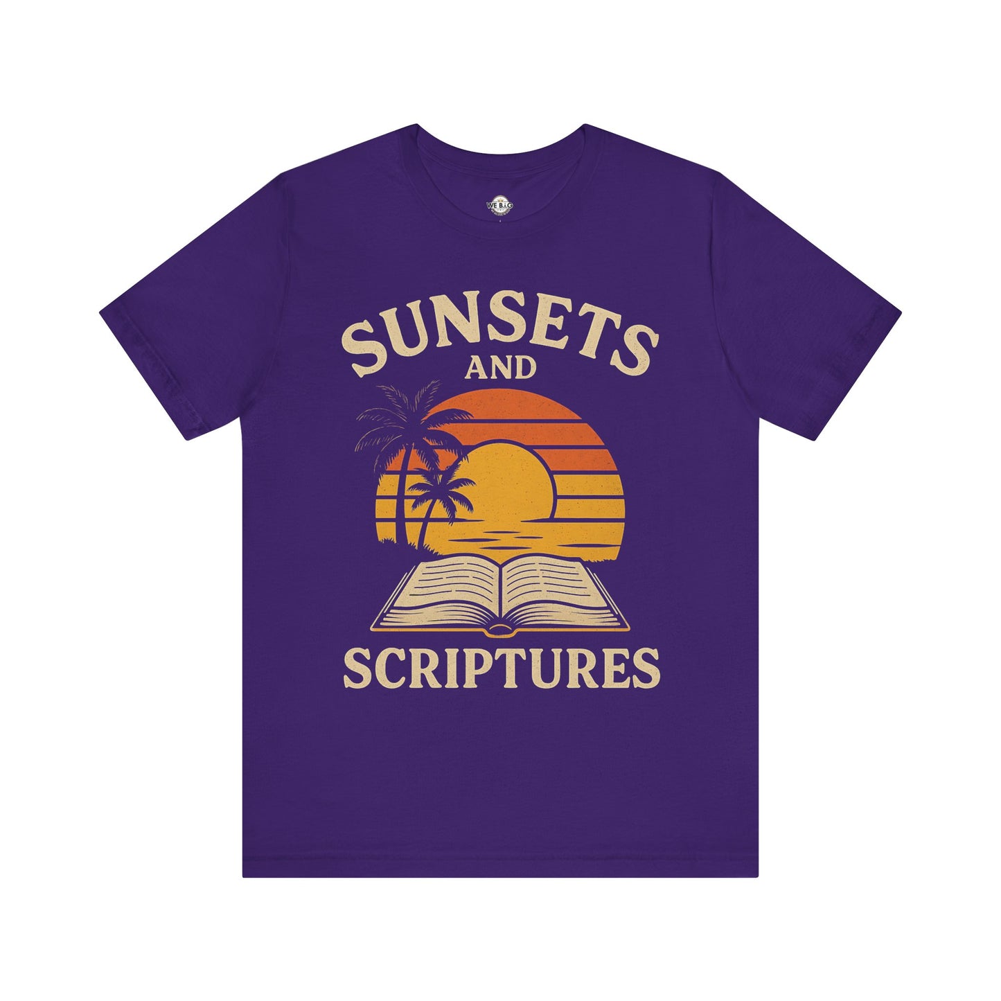 Sunsets & Scriptures T-Shirt, Relaxed Fit Tee, Faith-Based Apparel, Summer Vibes, Gift for Friends, Spiritual Wear