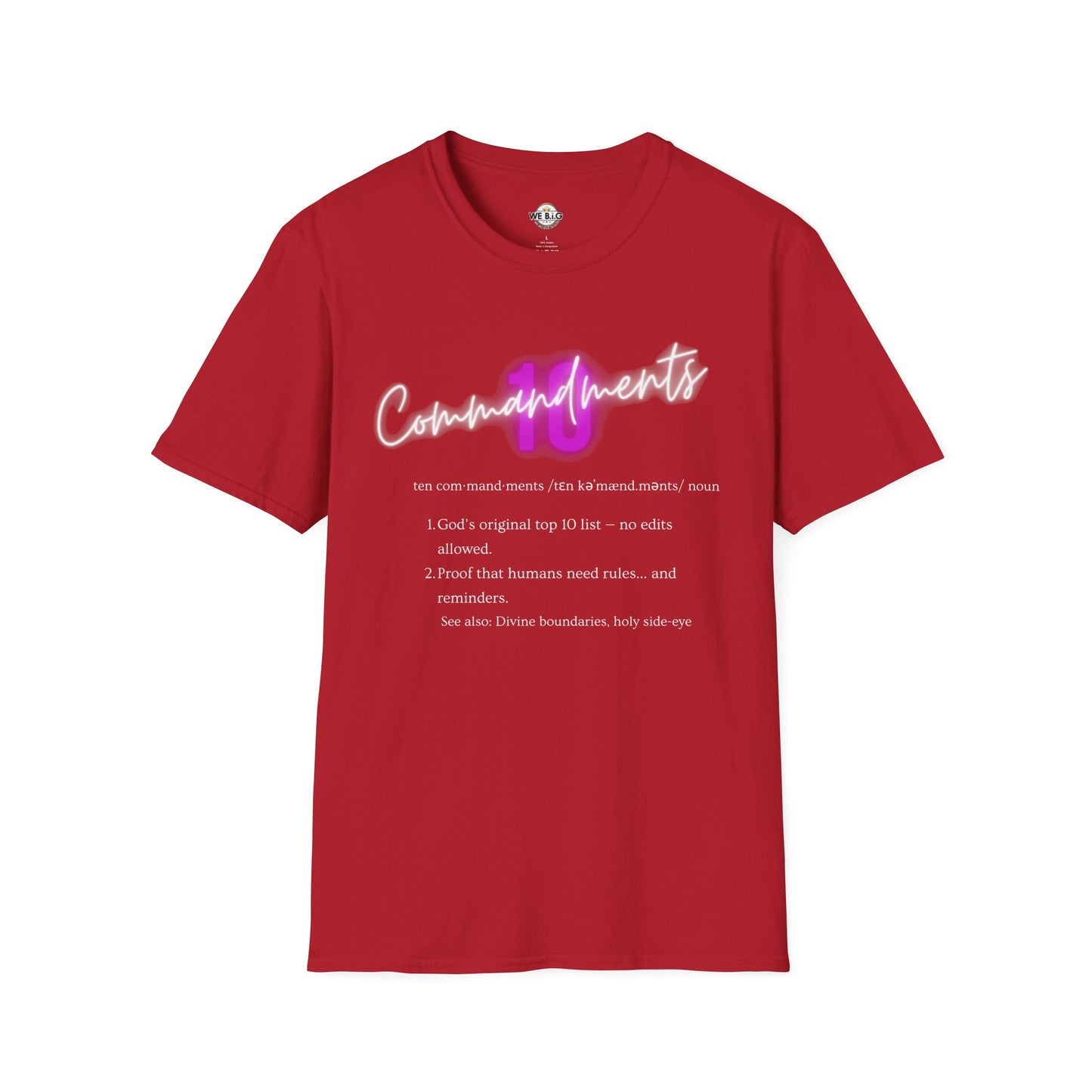 Neon 10 Commandments—Inspirational Unisex T-Shirt - Perfect for Faith, Motivation, Events, Gifts, and Everyday Style