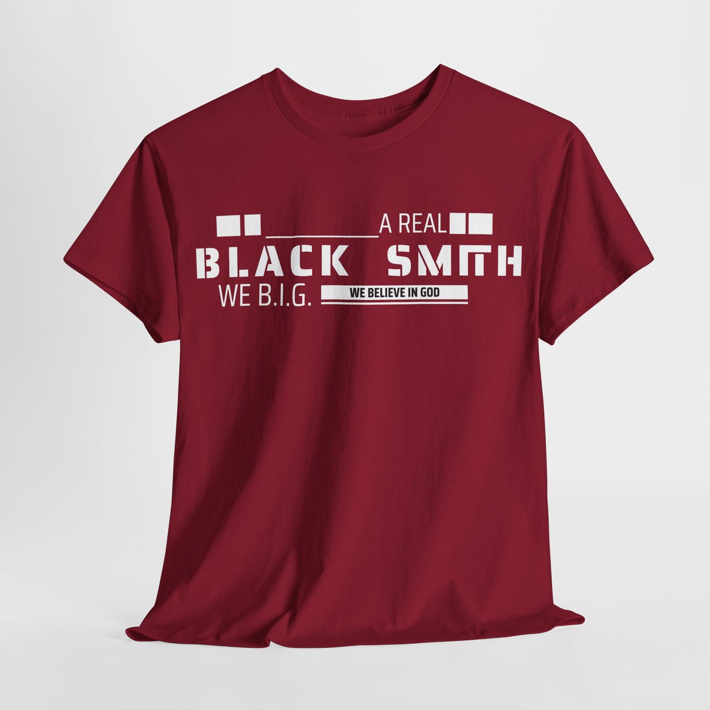 Real Black Smith—Custom Tee