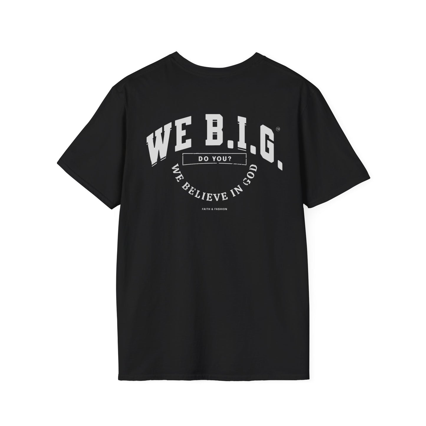 Mercy Definition—Inspirational Unisex T-Shirt - 'Mercy' & 'We B.I.G.' Quotes, Perfect for Faith, Motivation, and Casual Wear