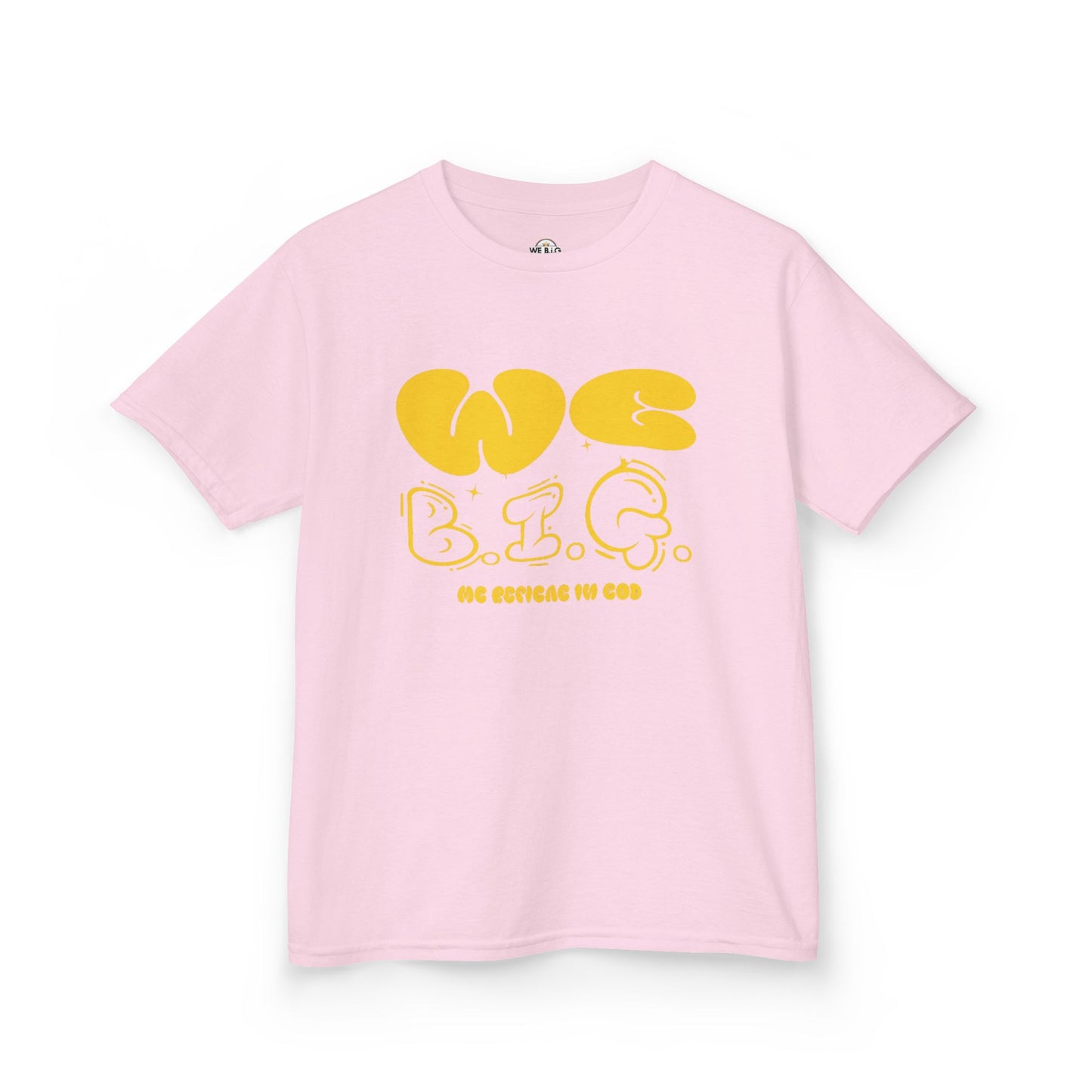 'We B.I.G.' Bubble Letters— Inspirational Shirt for Young Dreamers, Birthday Gift, Casual Wear, Motivational Apparel, Youth Clothing