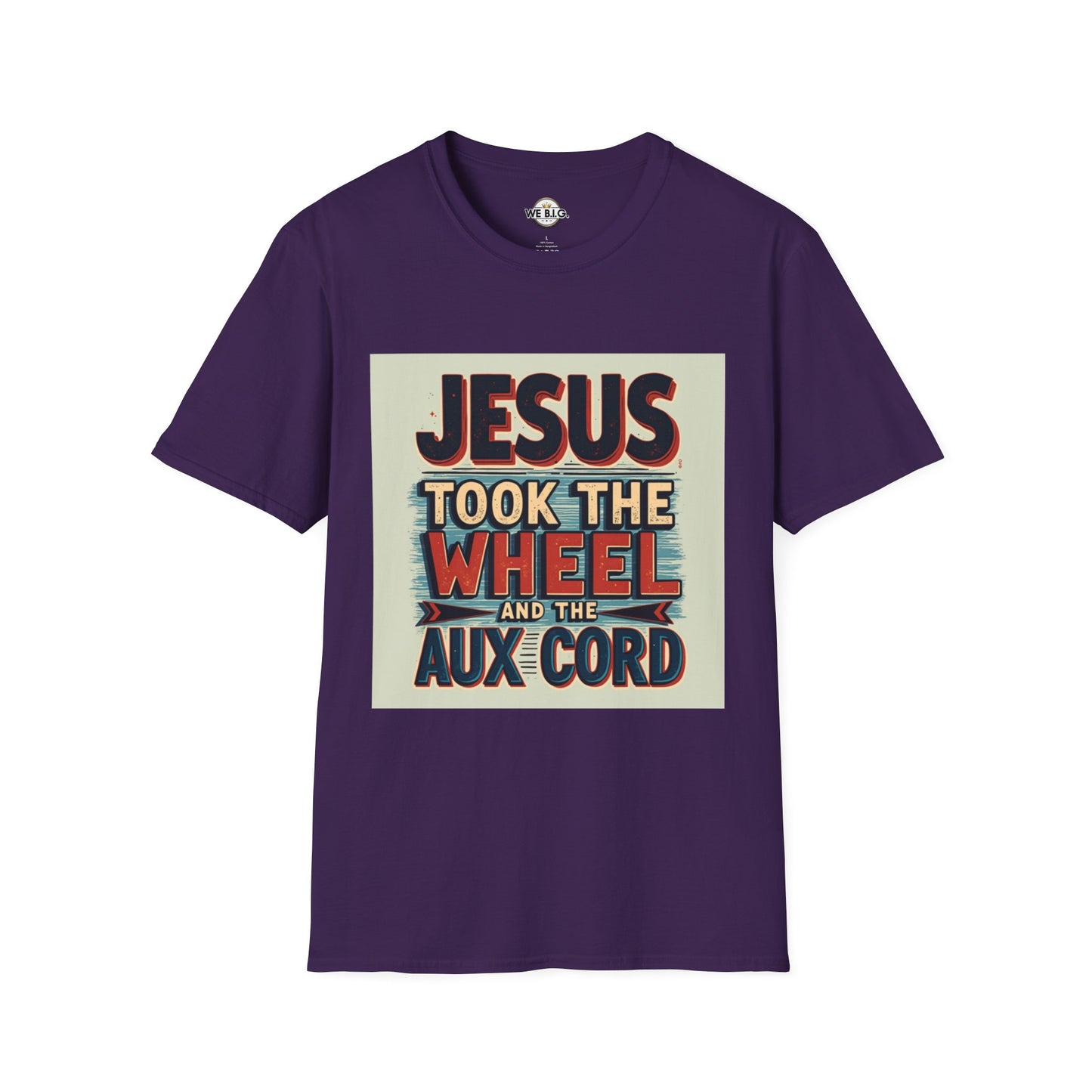 Christian Unisex T-Shirt - Jesus Took the Wheel and the Aux Cord