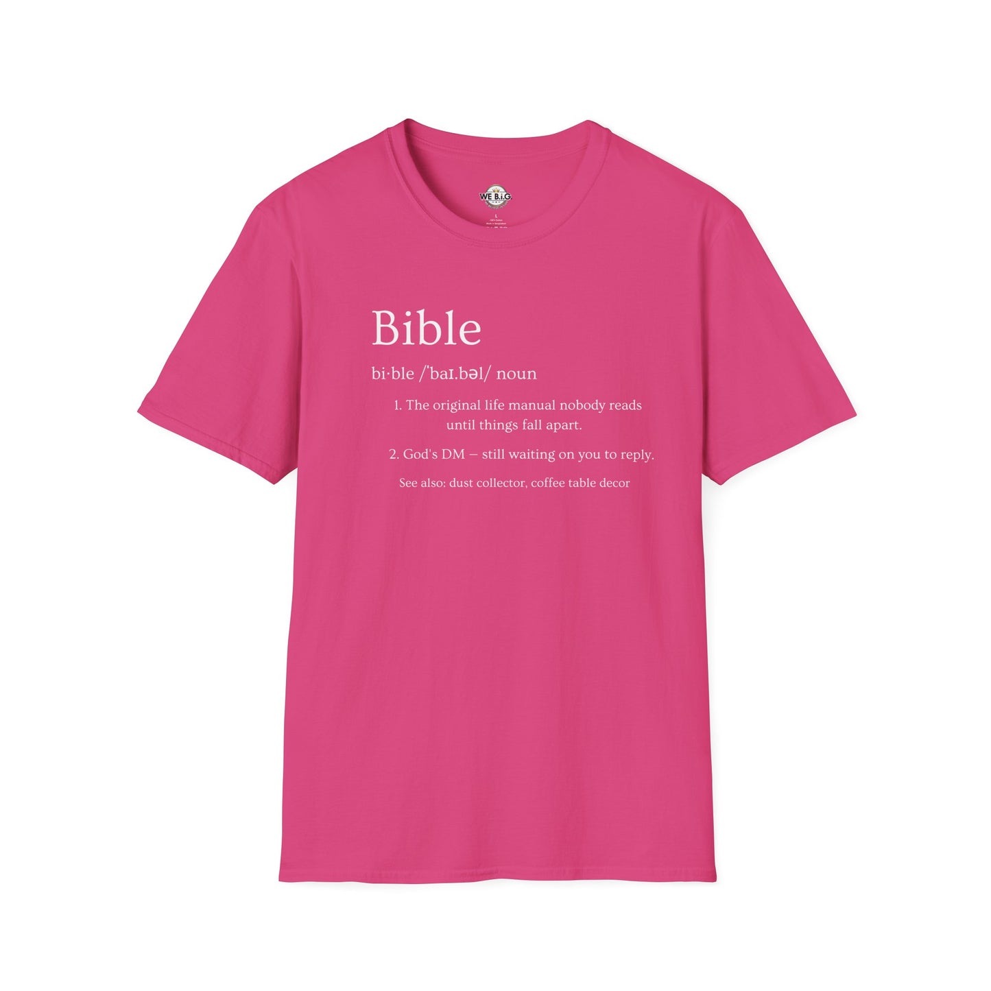 Bible (Funny/Clever Definition)—Inspirational Unisex T-Shirt, Motivational Christian Wear, Faith-Based Apparel, Bible Quote Tee, Gift for Believers, Casual Faith Fashion