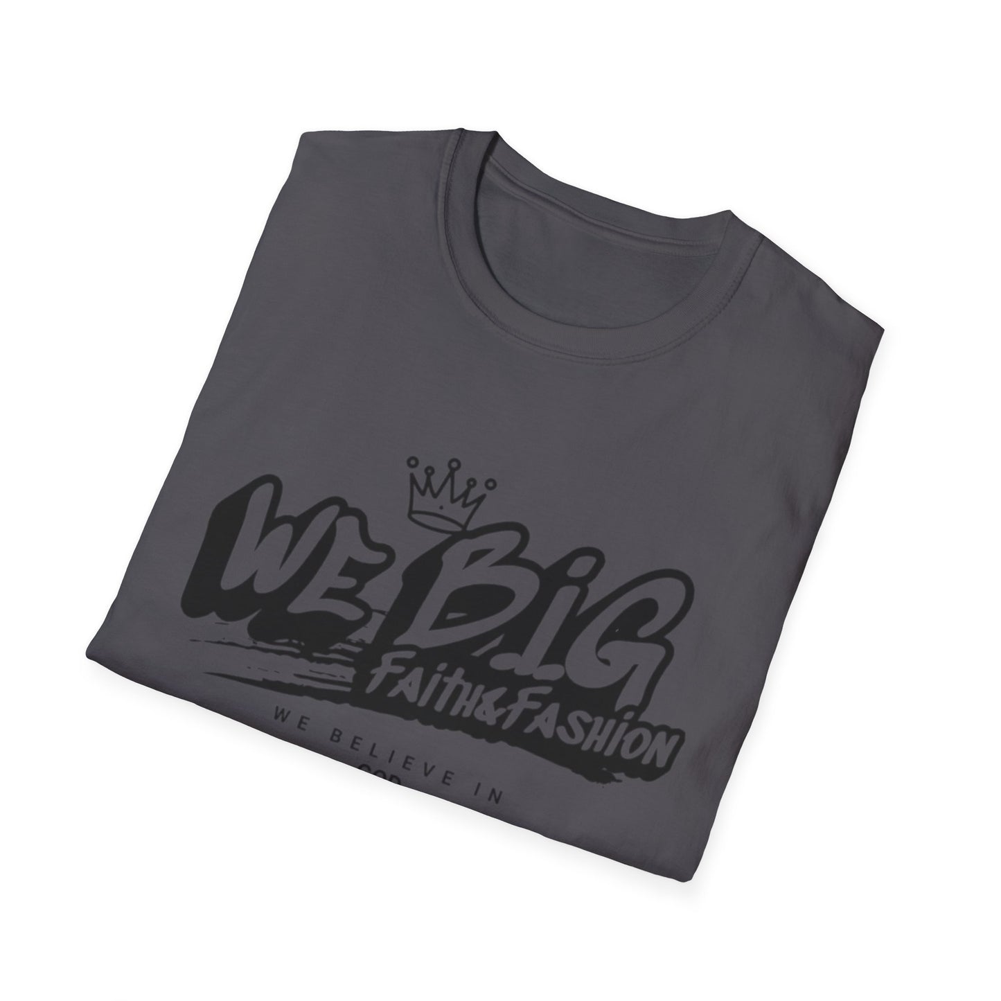 Faith-Inspired Unisex Softstyle T-Shirt | We Big Graphic Tee, Casual Faithwear, Christian Apparel, Gift for Believers, Everyday Comfort