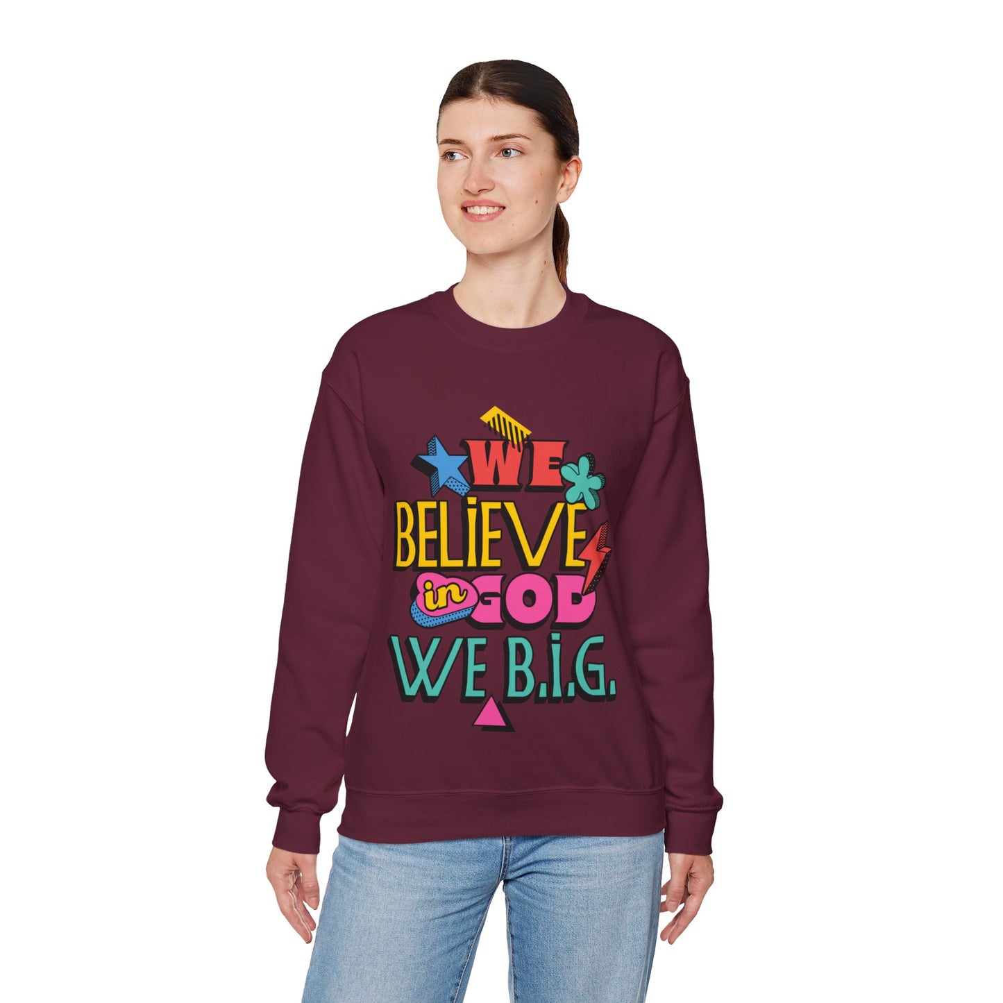 We Believe in GOD (We B.i.G.) Sweater— 90's Pop Art