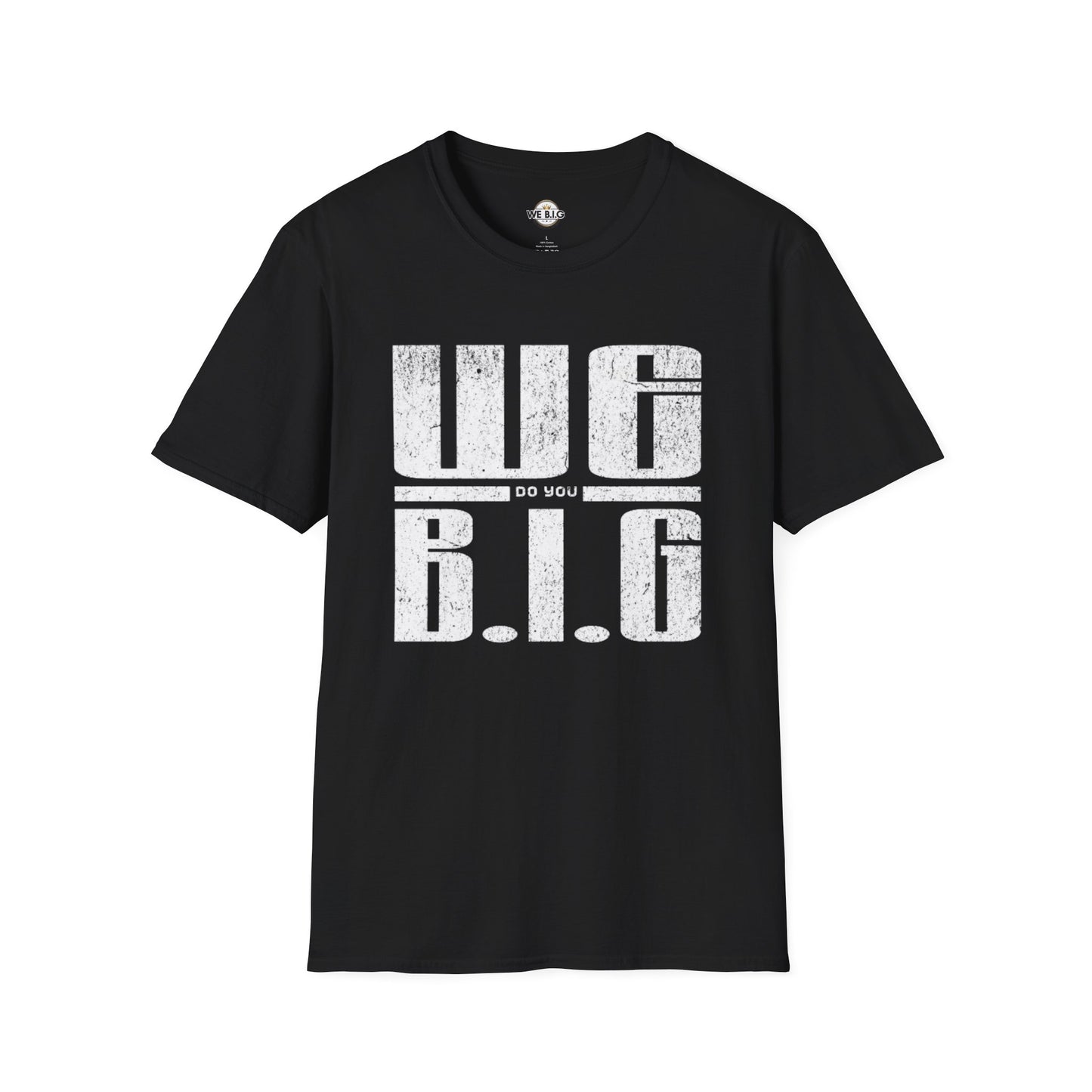 'We Do You B.I.G' Graphic Tee—Bold Statement Unisex T-Shirt - , Streetwear, Gift for Music Lovers, Casual Wear, Everyday Style