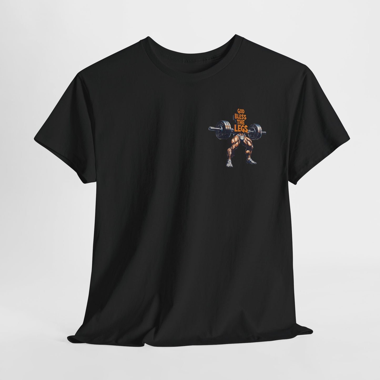 The Daily Swole - God Bless The Legs—Funny Tee