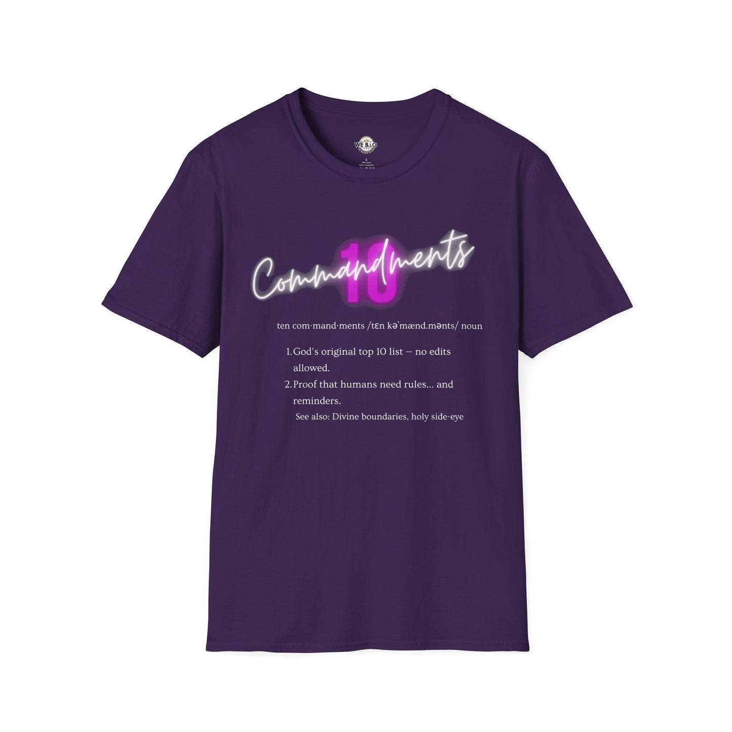 Neon 10 Commandments—Inspirational Unisex T-Shirt - Perfect for Faith, Motivation, Events, Gifts, and Everyday Style
