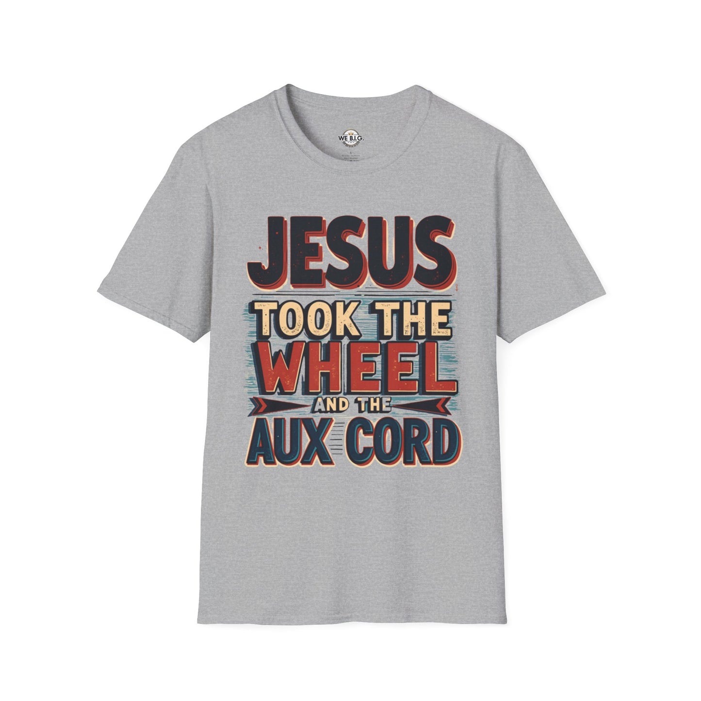 Jesus Took The Wheel Unisex Softstyle T-Shirt, Christian Apparel, Faith-Based Gift, Casual Wear, Unique Tee, Inspirational Shirt