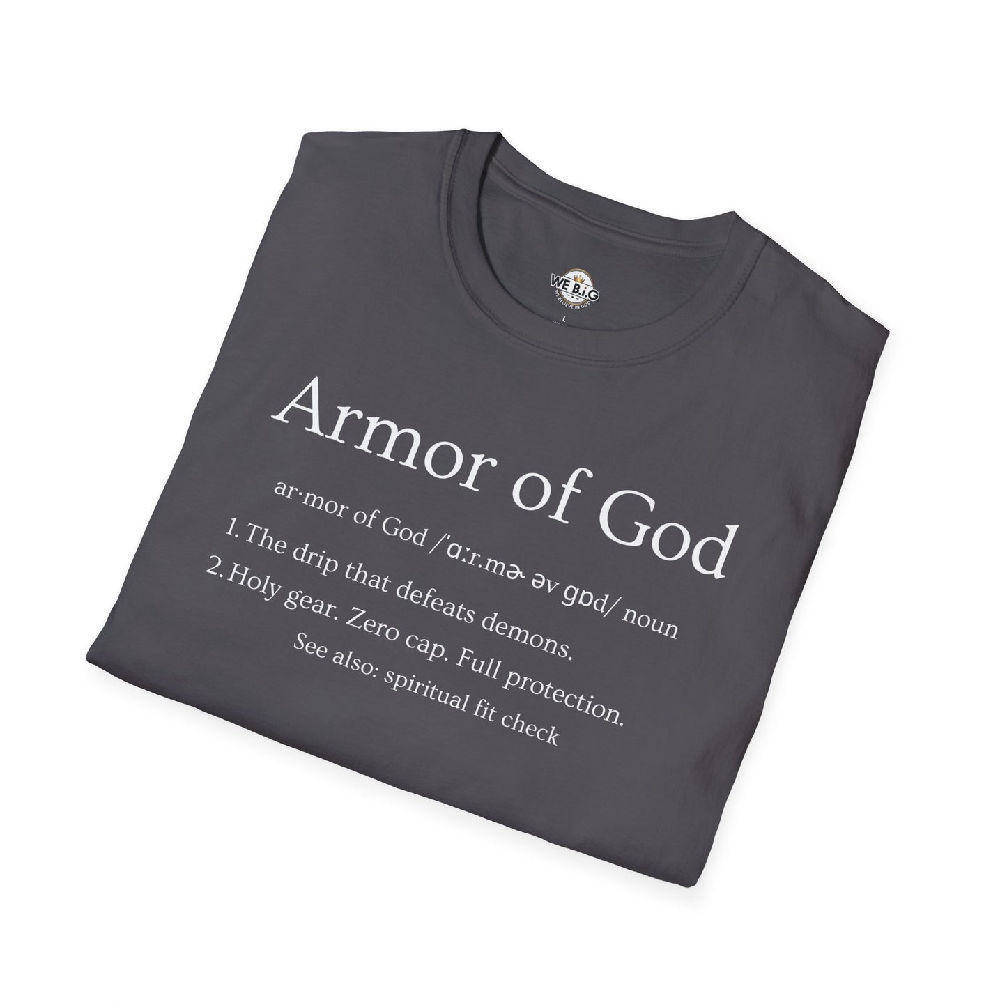 Armor of God Definition—Faith-Based Unisex T-Shirt - Armor of God & WE B.I.G. Design, Inspirational Gift, Christian Apparel, Religious Tee, Mens/Womens Casual Wear