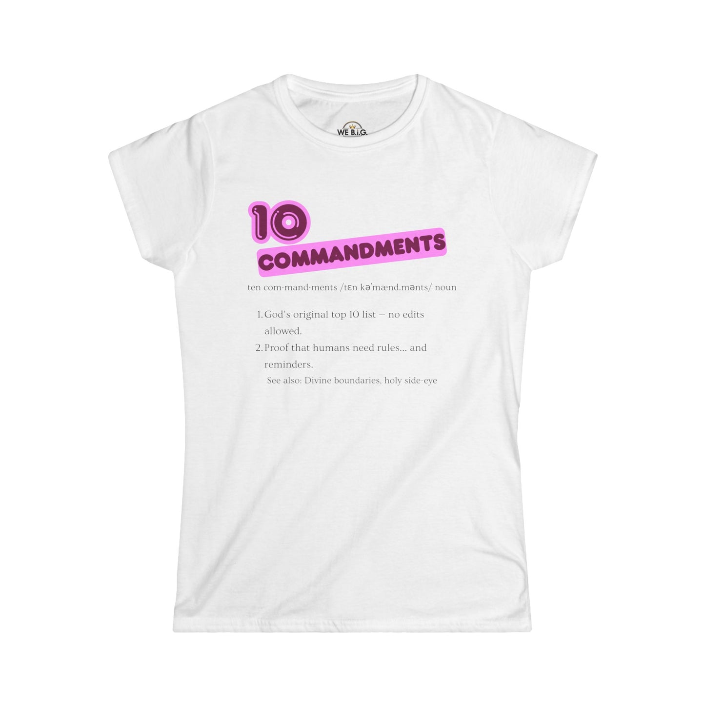 Women's Inspirational Tee - 10 Commandments, Faith-Based Fashion, Christian Gift, Motivational Shirt, Religious Apparel