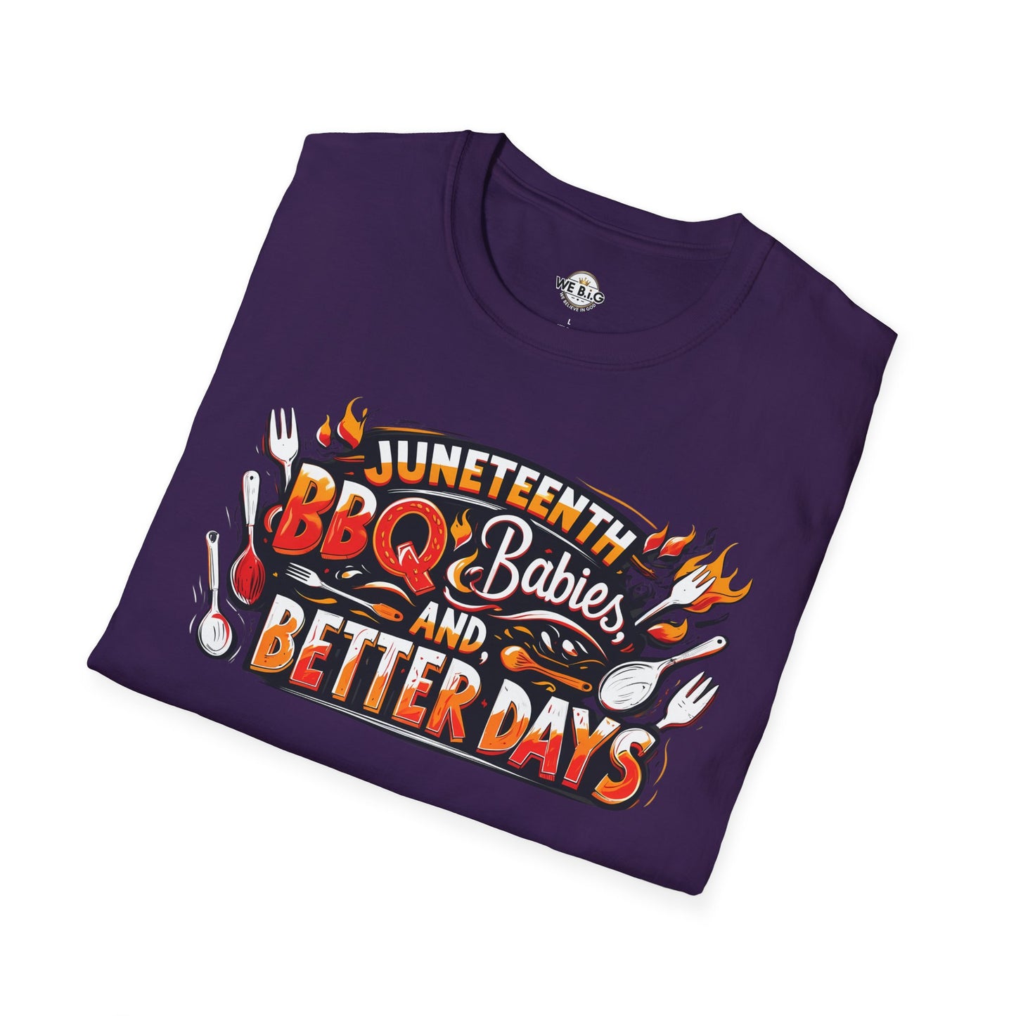 Juneteenth BBQ and Better Days T-Shirt, Unisex Graphic Tee, Summer BBQ Wear, Faith-Based Apparel, Festival Clothing, Gift Idea