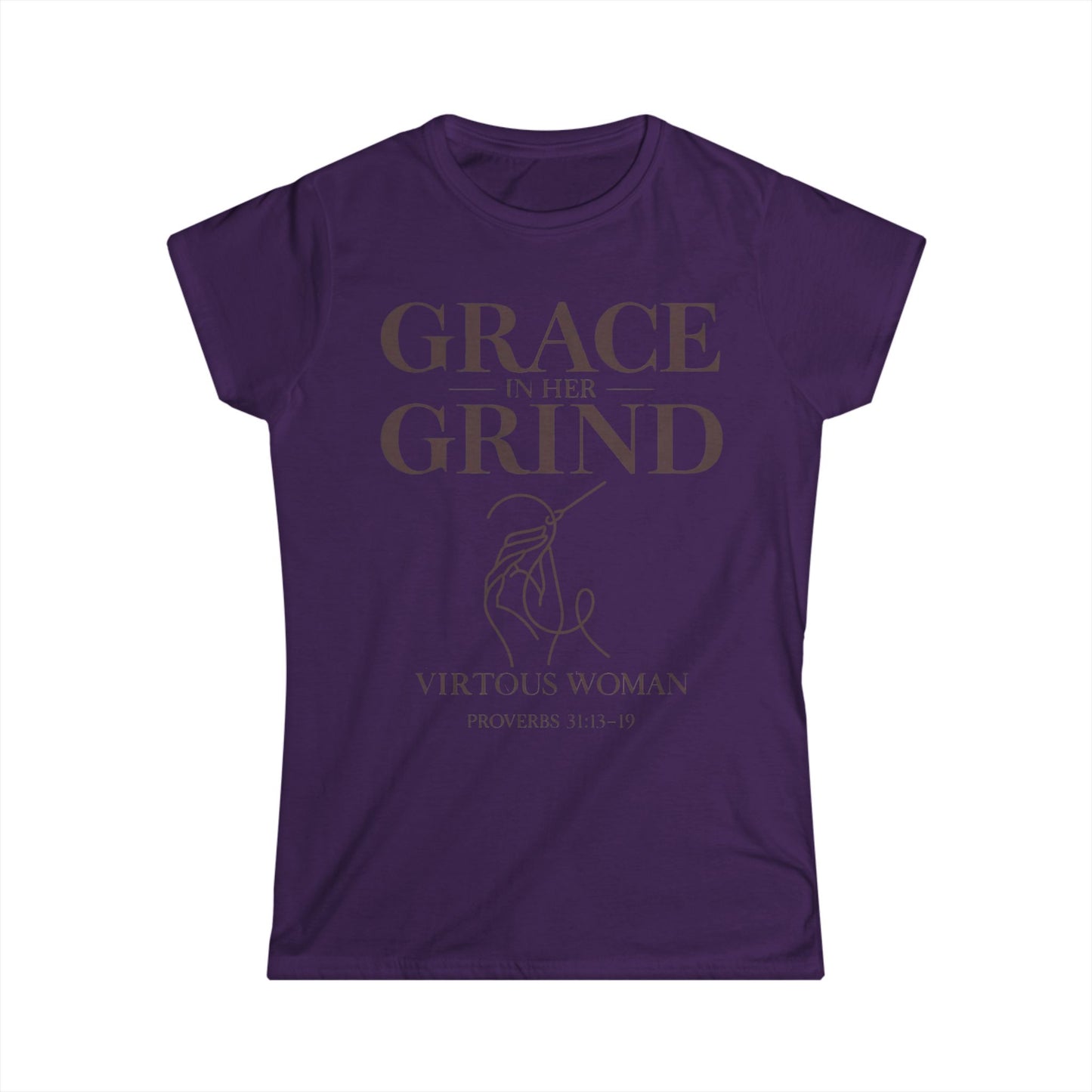 Grace in Her Grind — Virtuous Woman. — Proverbs 31:13–19