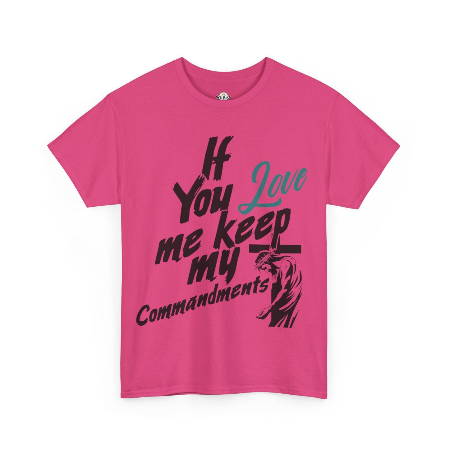 "If you love me, keep my commandments"—Jesus Quote