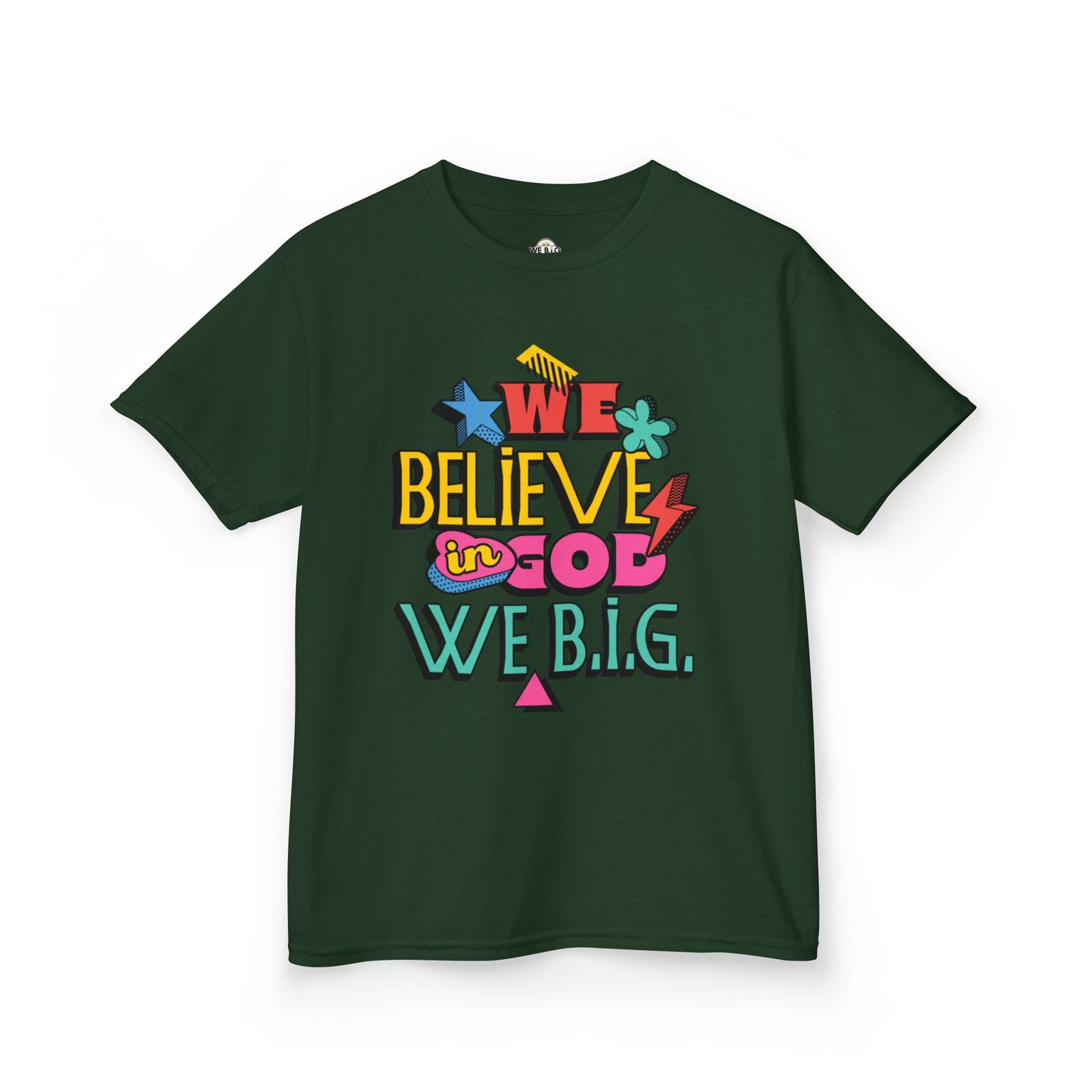 'We Believe in God, We B.I.G.' Motivational Shirt—Kids Inspirational Tee - Youth Casual Wear, Faith-Based, Birthday Gift, Everyday Outfit