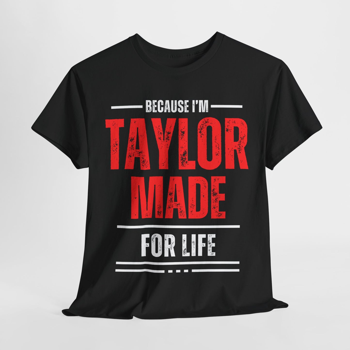 Taylor Made Rustic Red—Custom Tee