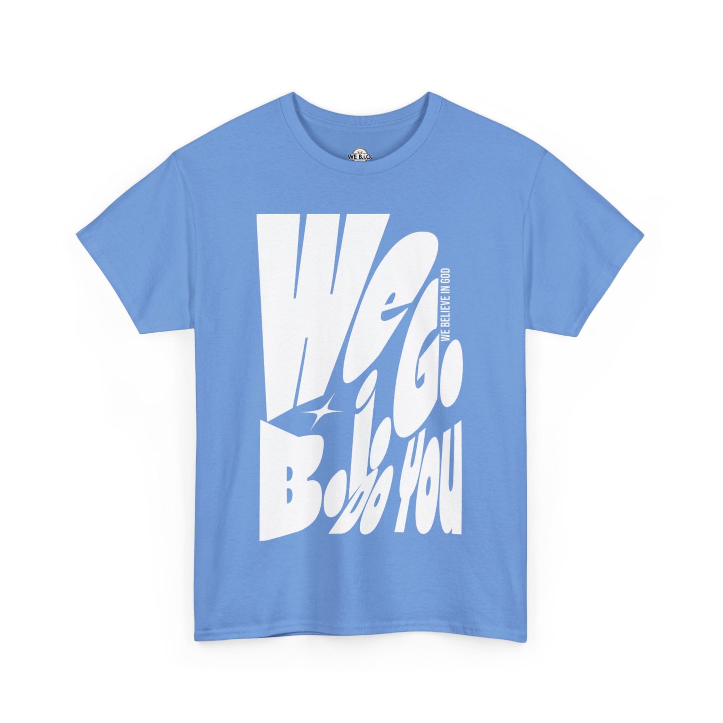 We B.i.G. Do You? - Unisex Heavy Cotton Tee, Casual Wear, Graphic Shirt, Trendy Tee, Gift for Friends, Everyday Style