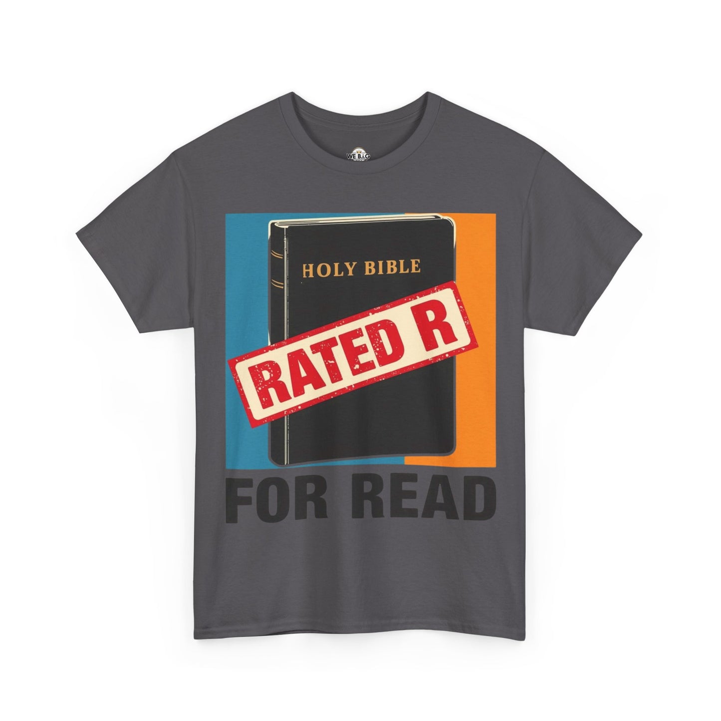 Holy Bible - Rated R for Read