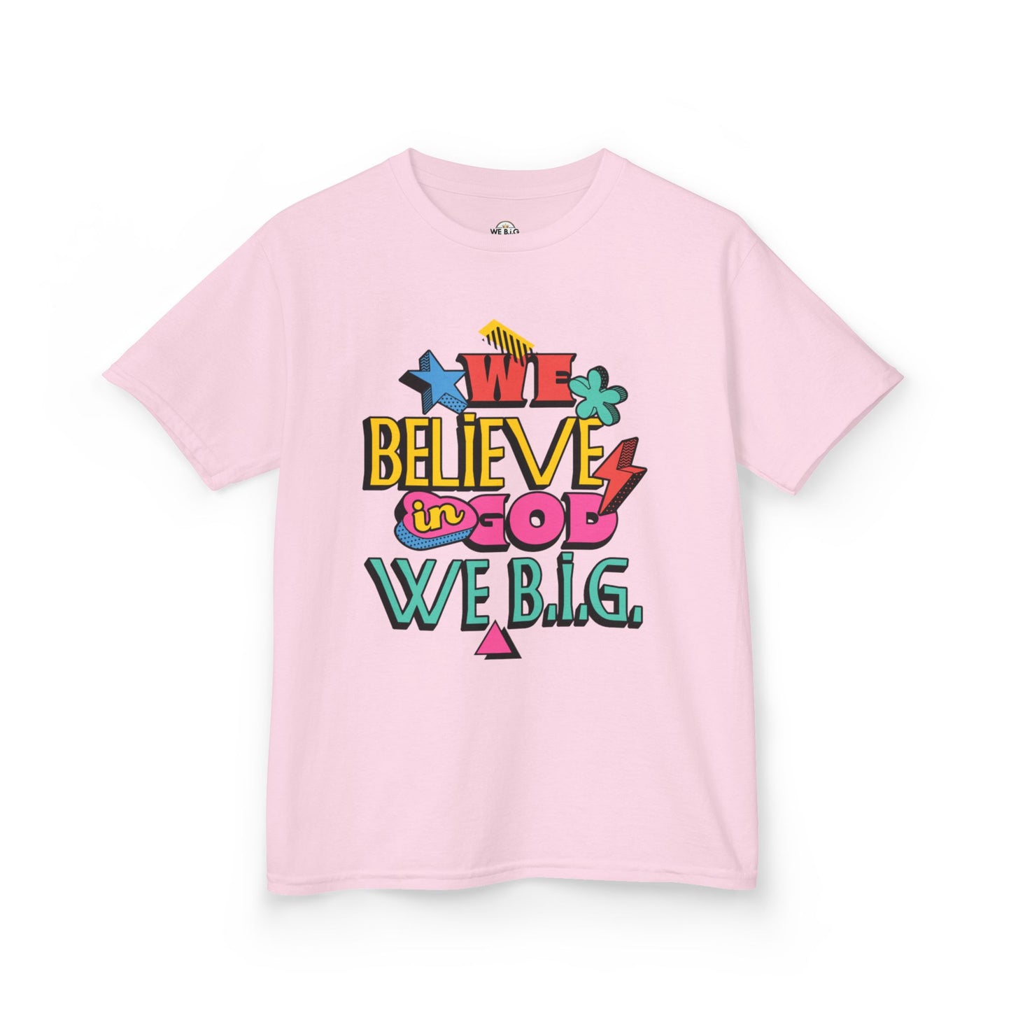 'We Believe in God, We B.I.G.' Motivational Shirt—Kids Inspirational Tee - Youth Casual Wear, Faith-Based, Birthday Gift, Everyday Outfit