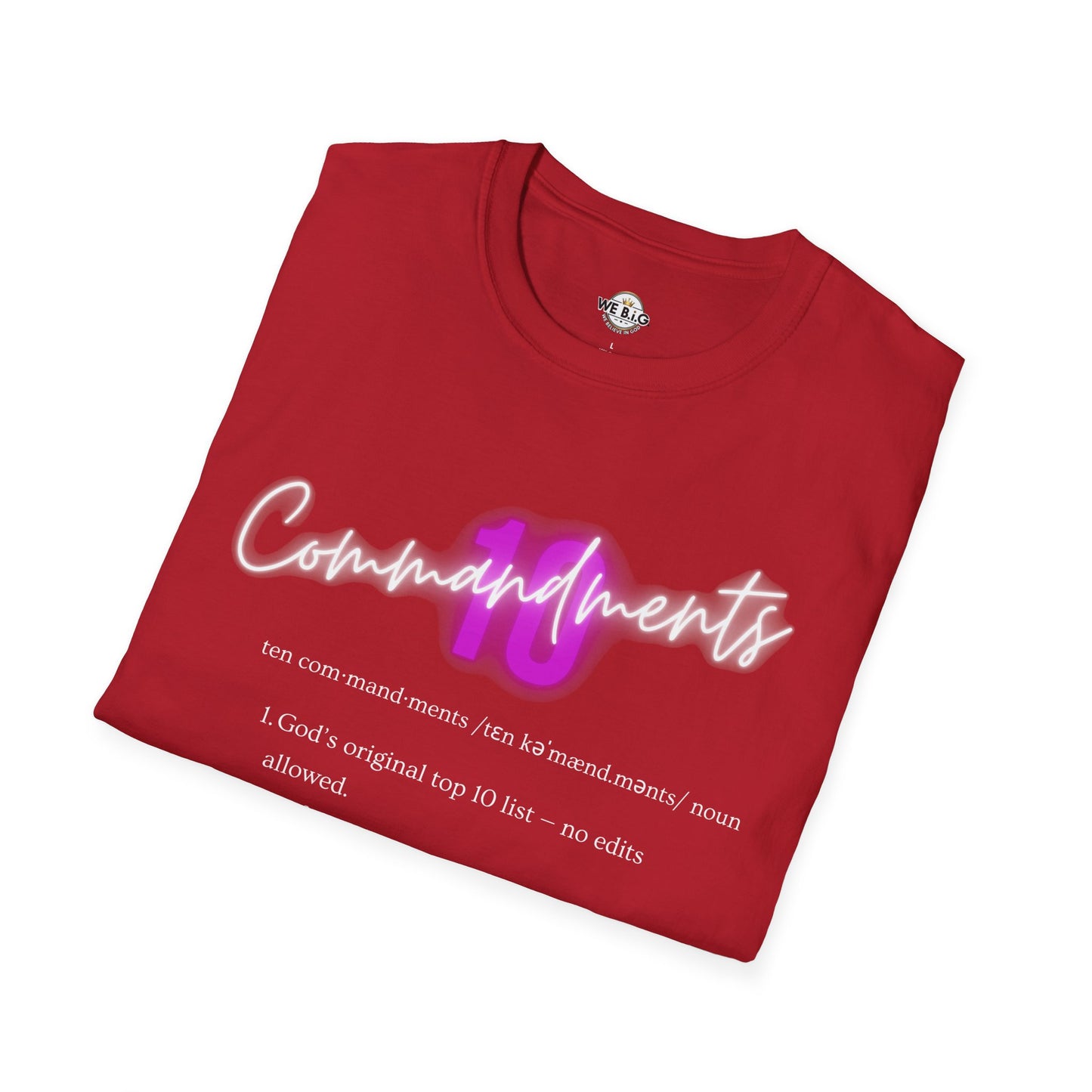Neon 10 Commandments—Inspirational Unisex T-Shirt - Perfect for Faith, Motivation, Events, Gifts, and Everyday Style