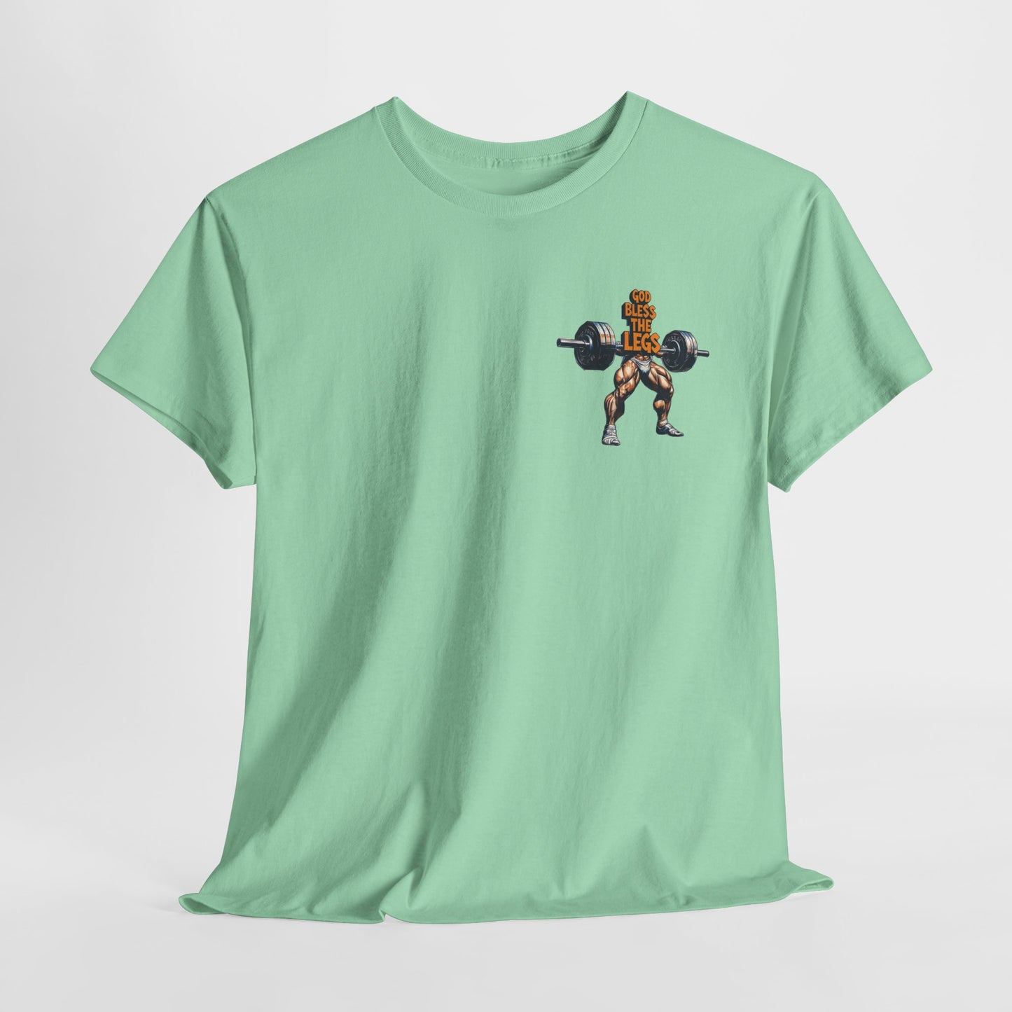The Daily Swole - God Bless The Legs—Funny Tee