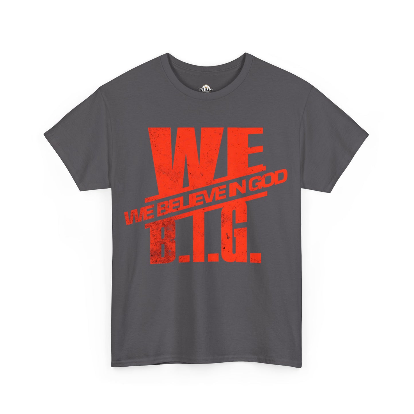 We (We Believe in GOD) B.i.G. Red Logo Design