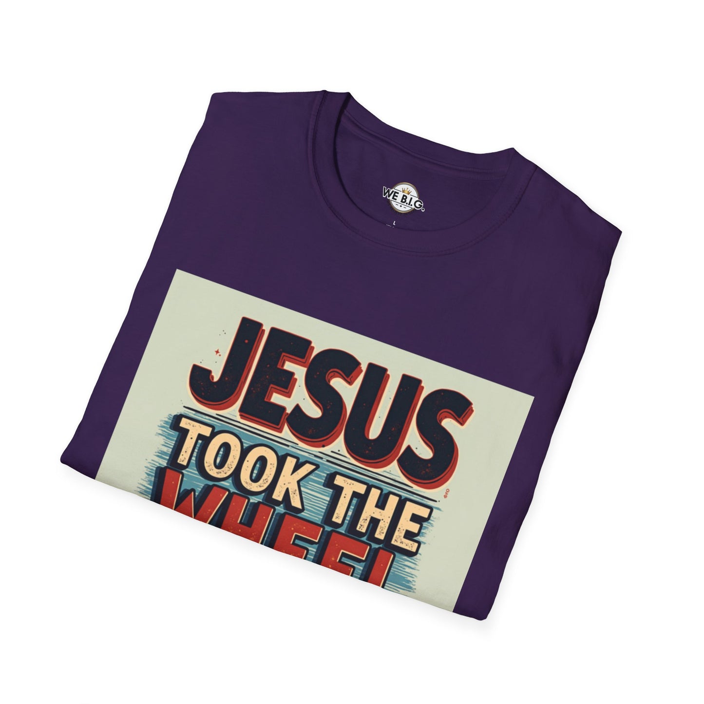 Christian Unisex T-Shirt - Jesus Took the Wheel and the Aux Cord