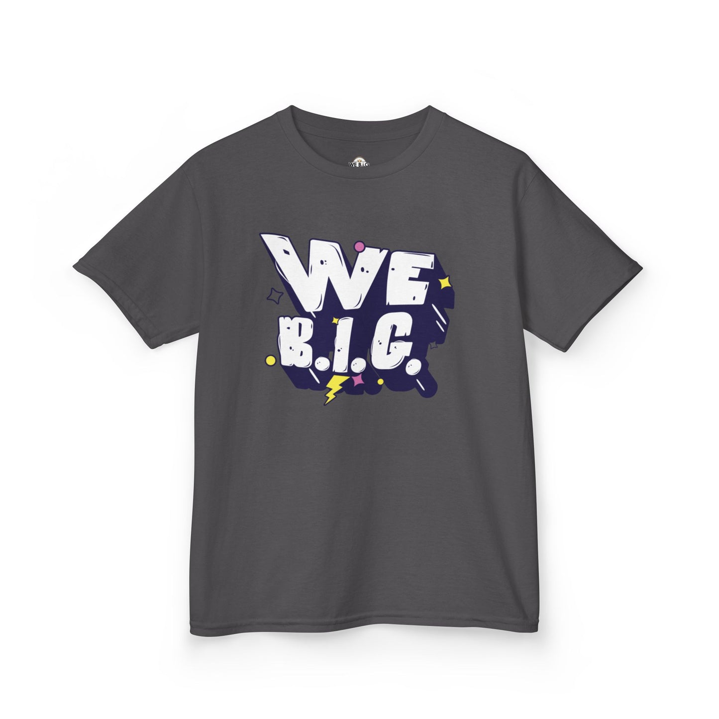 WE B.I.G. - Motivational Kids T-Shirt, Encouraging Cotton Tee for Gifts, Kids Apparel, Positive Vibes