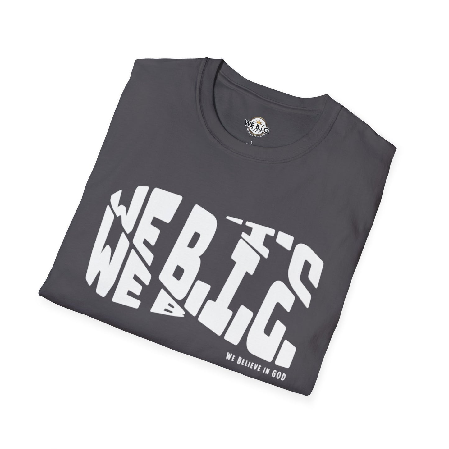 Twisted We B.i.G.—Inspirational Unisex T-Shirt - Faith, Empowerment, Confidence, Casual Wear, Gift for Believers