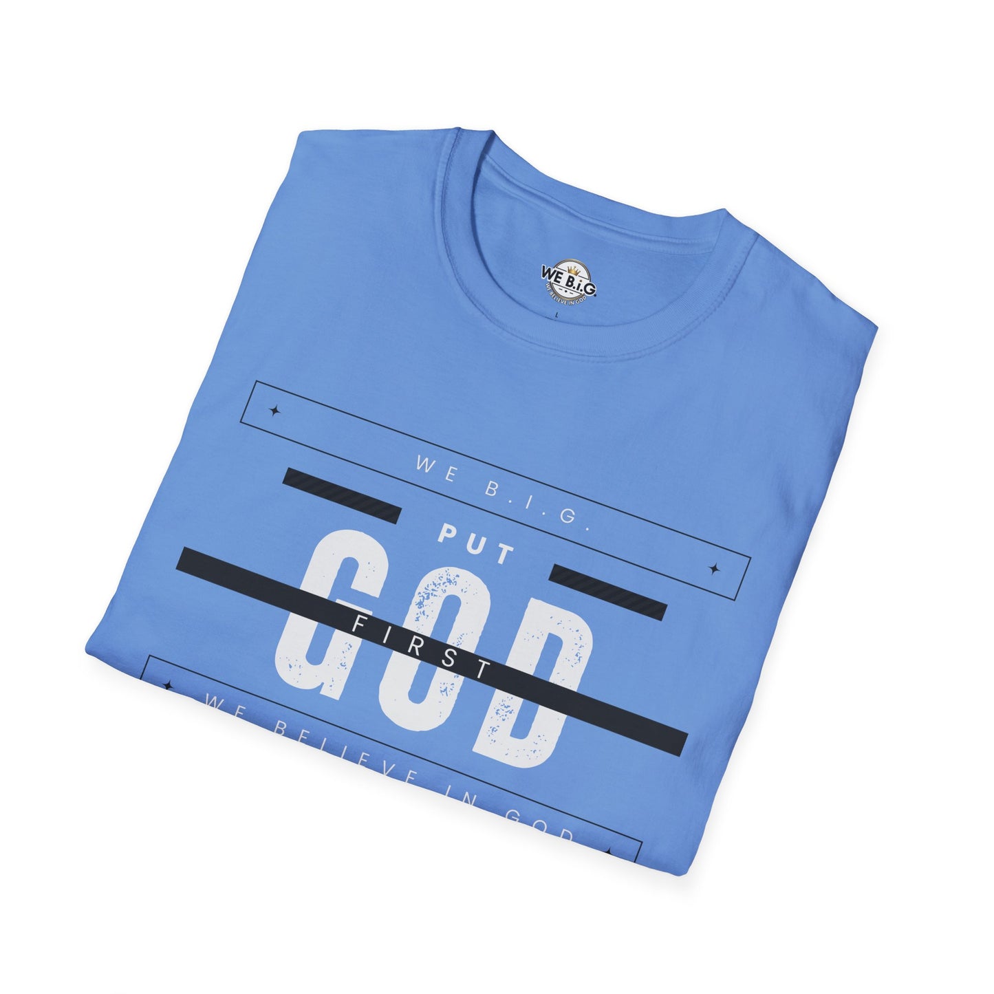Put God First—Unisex Softstyle T-Shirt, Christian Tee, Faith-Based Apparel, Inspirational Gift, Spiritual Wear, Casual Faith Top