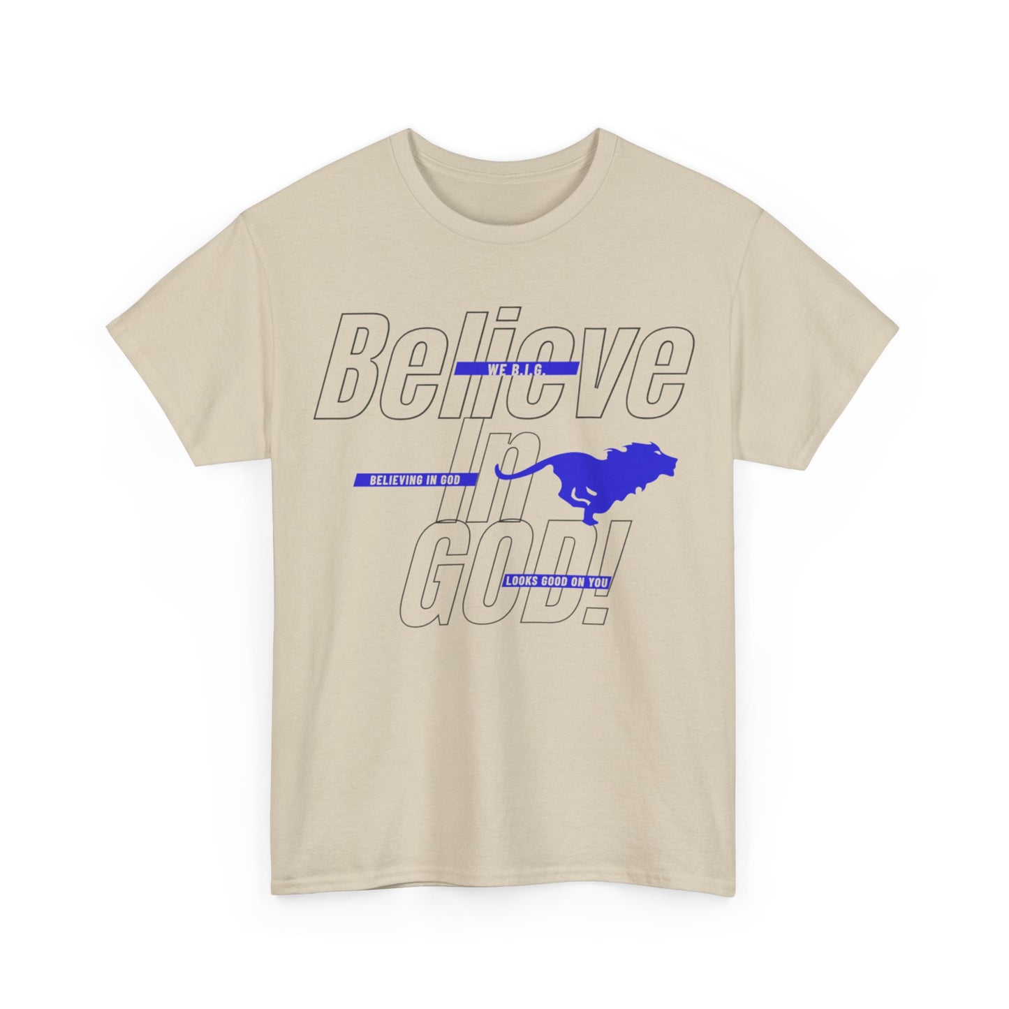 We B.i.G.—Belief-Driven Unisex Heavy Cotton Tee, Motivational Shirt, Everyday Wear, Gifts for Him/Her, Inspirational Apparel, Casual Style