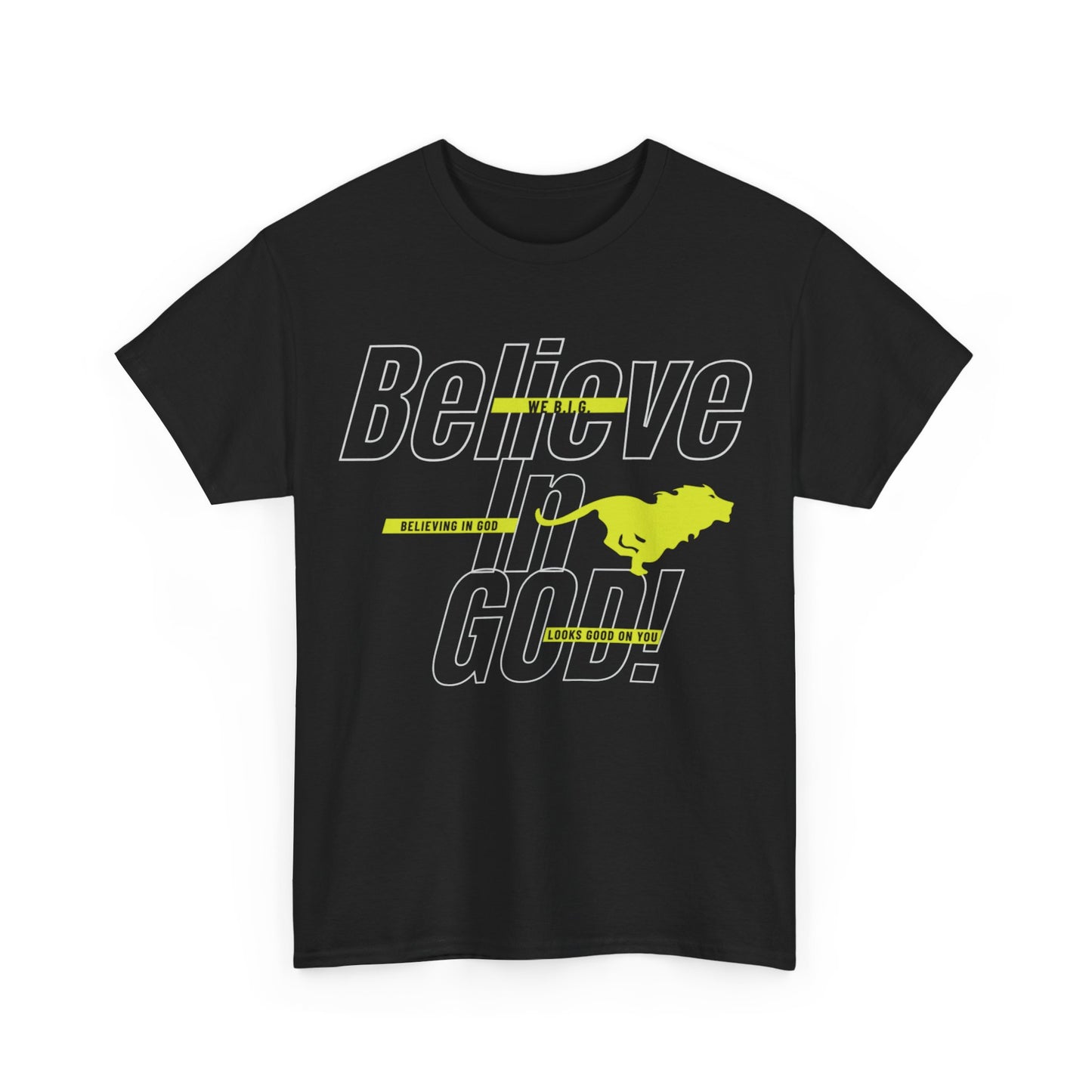 We B.i.G.—Belief-Driven Unisex Heavy Cotton Tee, Motivational Shirt, Everyday Wear, Gifts for Him/Her, Inspirational Apparel, Casual Style
