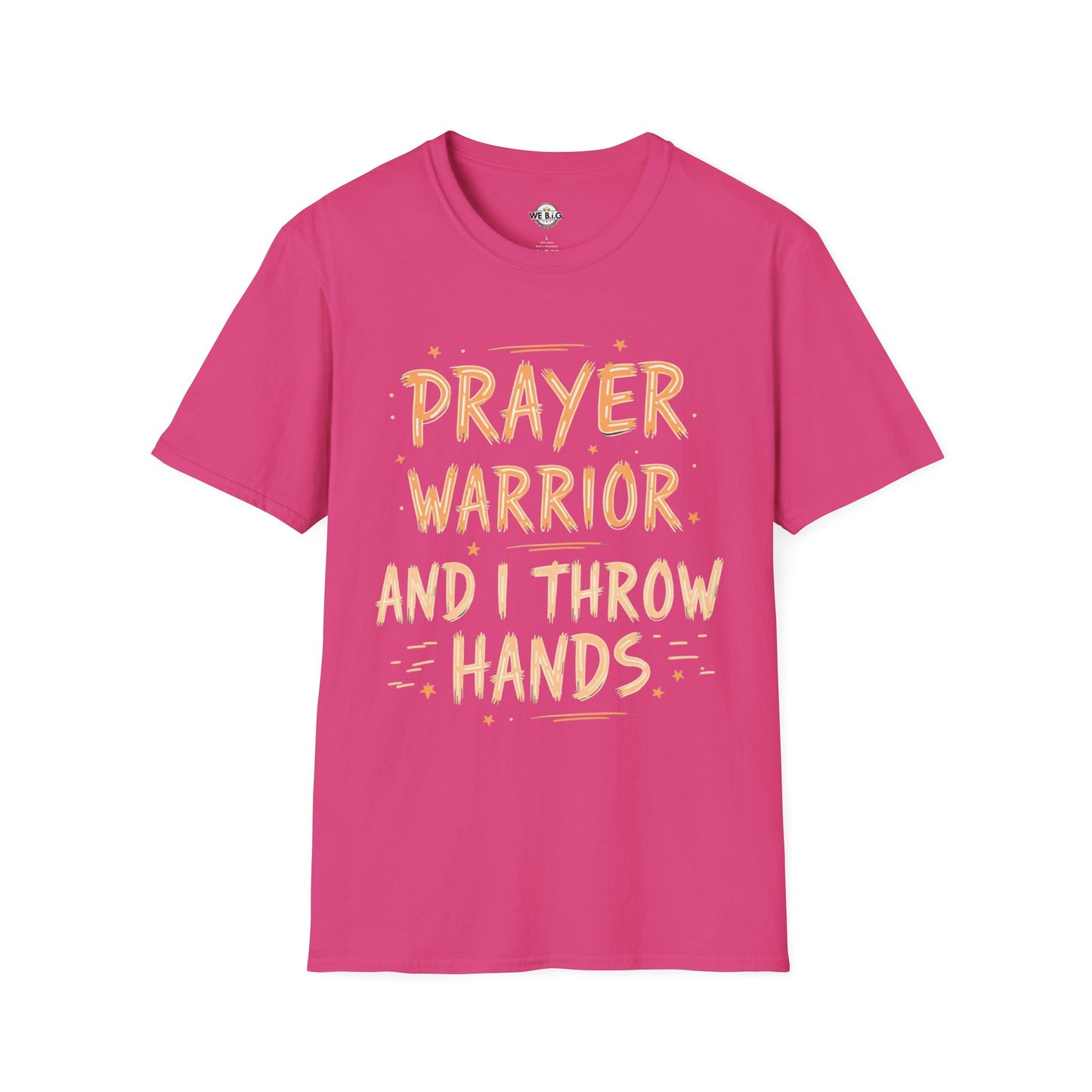 Prayer Warrior, And I Throw Hands (paint stroke style)