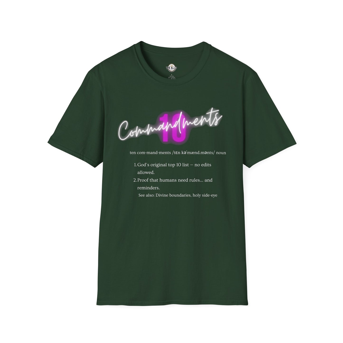 Neon 10 Commandments—Inspirational Unisex T-Shirt - Perfect for Faith, Motivation, Events, Gifts, and Everyday Style
