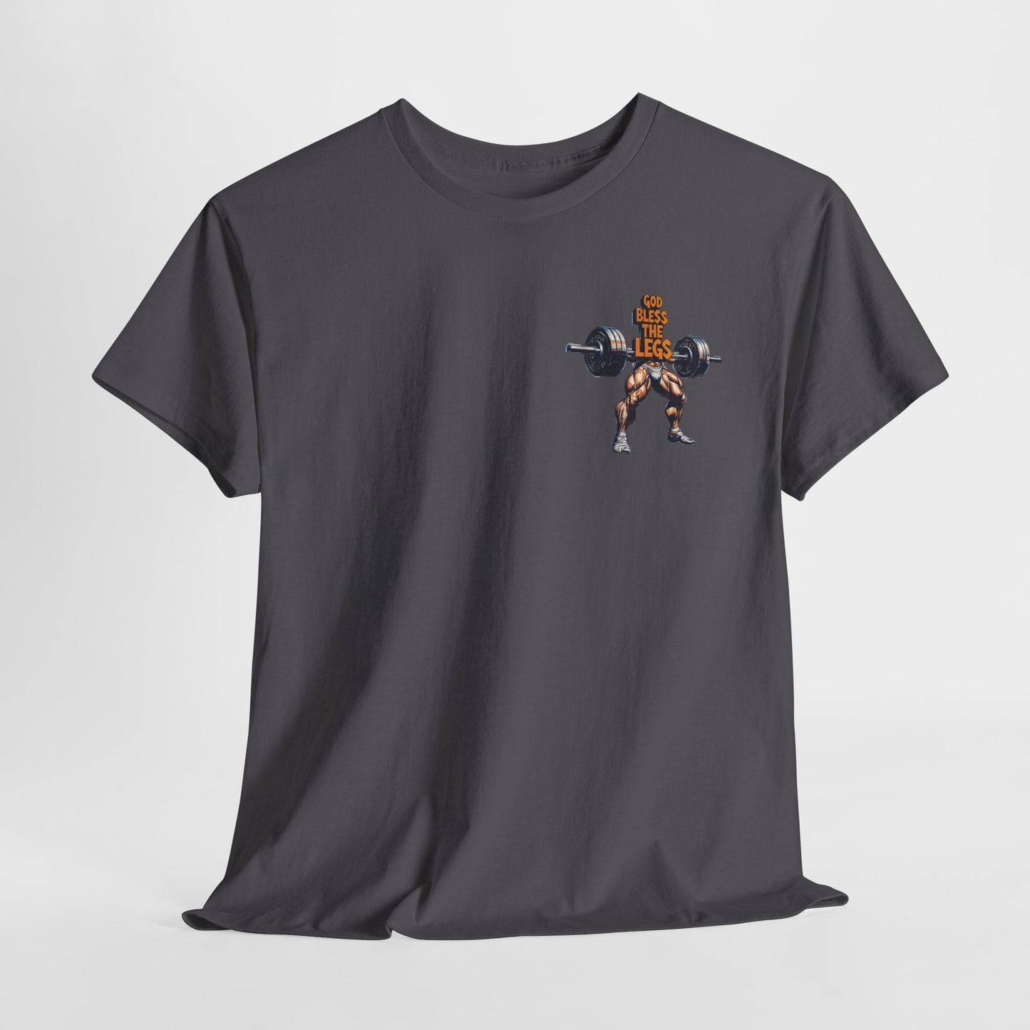 The Daily Swole - God Bless The Legs—Funny Tee