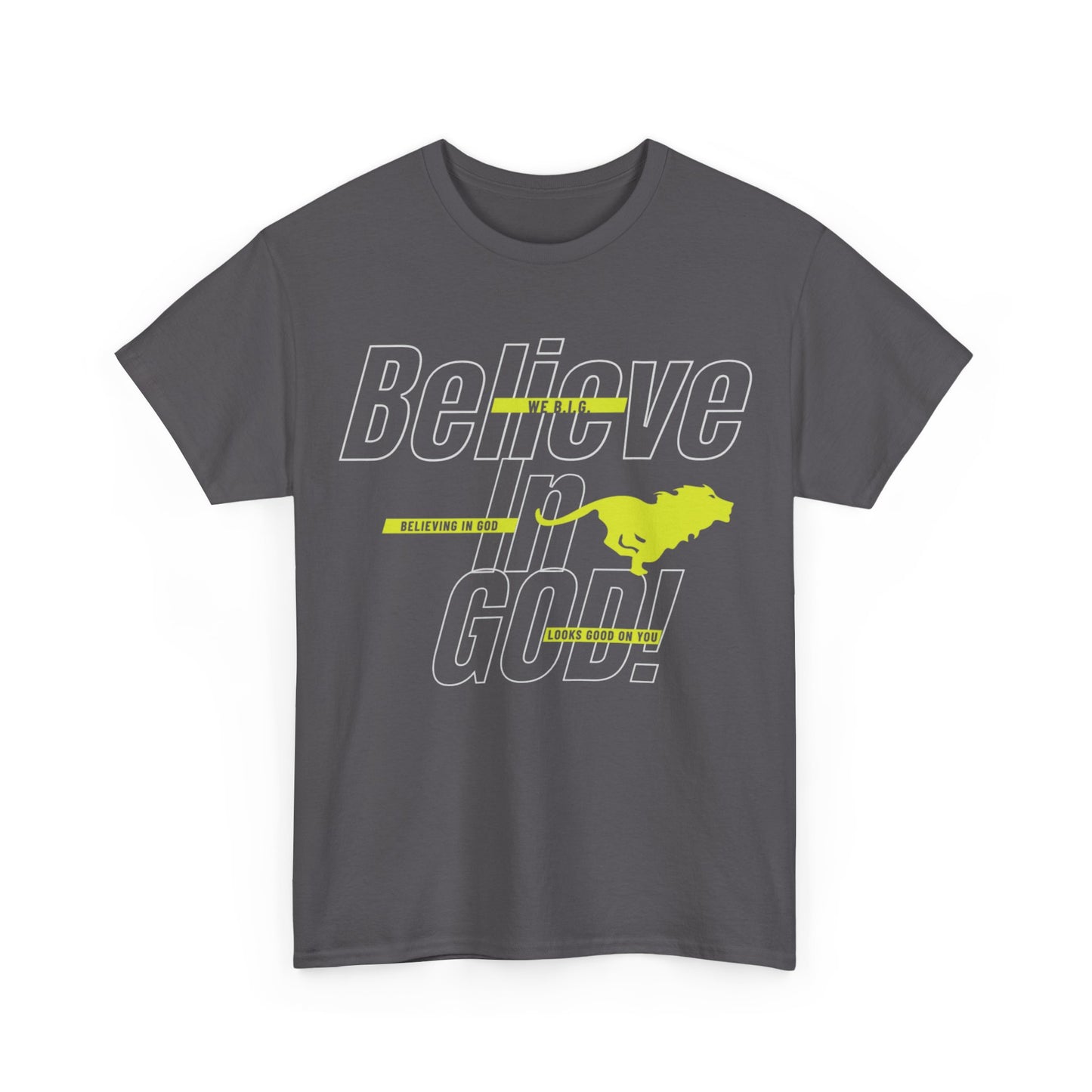 We B.i.G.—Belief-Driven Unisex Heavy Cotton Tee, Motivational Shirt, Everyday Wear, Gifts for Him/Her, Inspirational Apparel, Casual Style