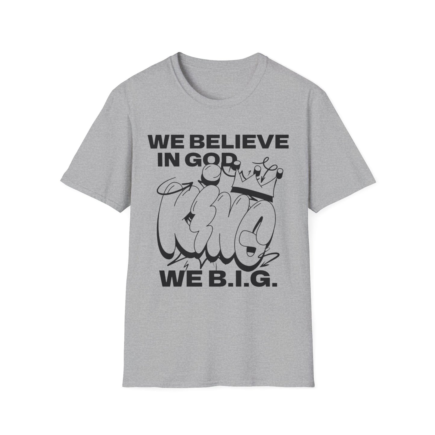 We B,i.G. KING—Unisex Softstyle T-Shirt