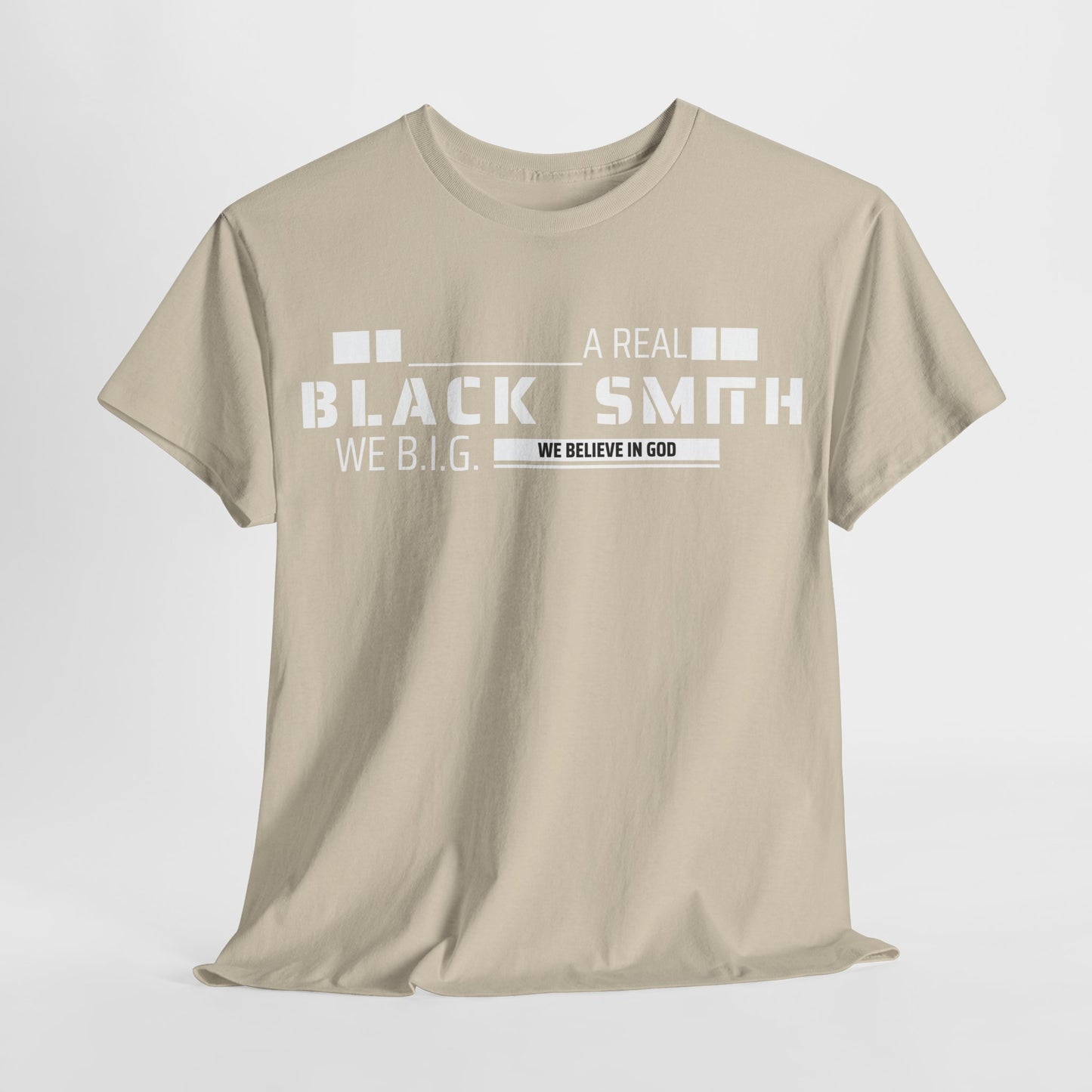 Real Black Smith—Custom Tee