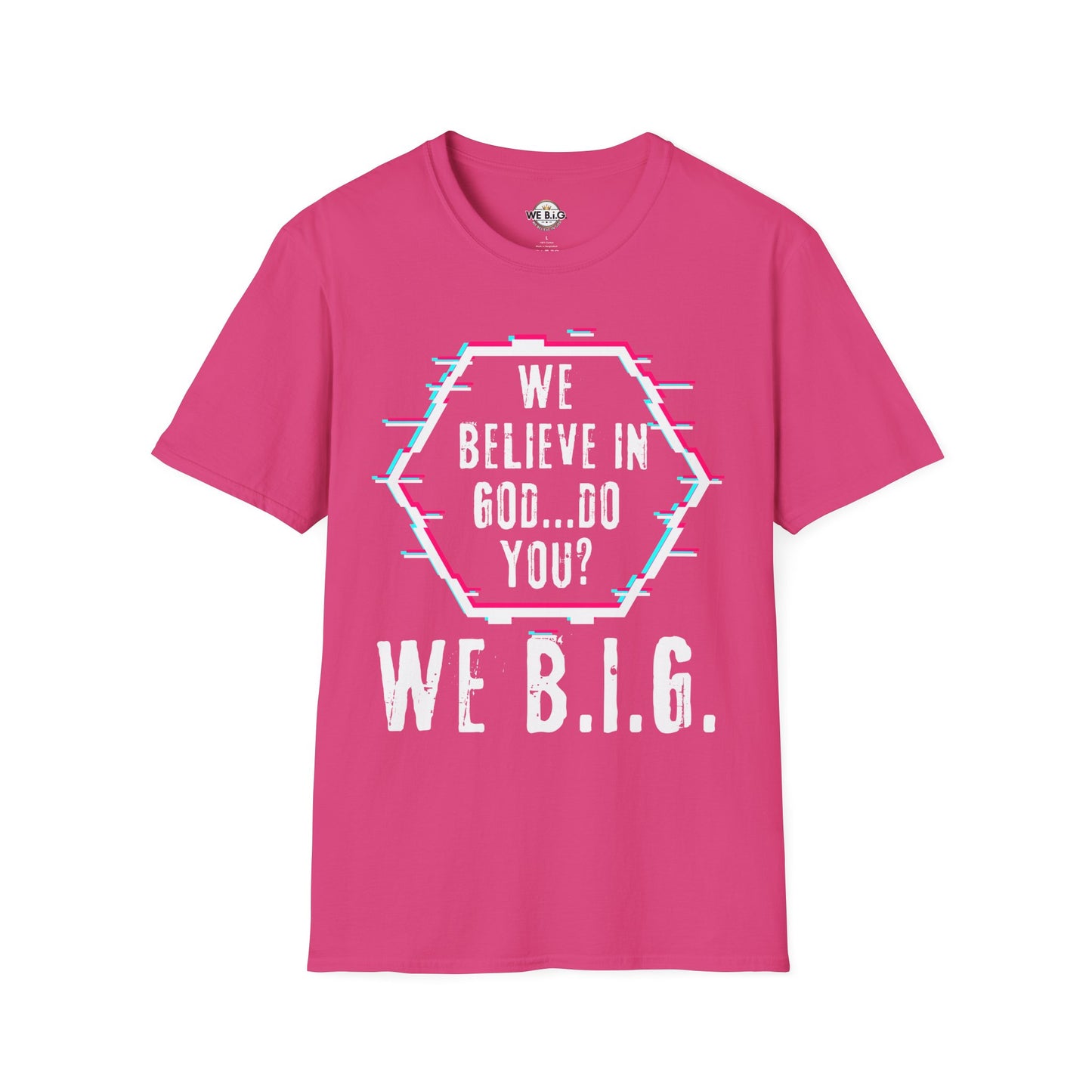 Stop Look and B.i.G.—Faith-Inspired Graphic Tee, Unisex Softstyle T-Shirt, Casual Wear, Christian Apparel, Gift for Believers, Unique Faith Shirt