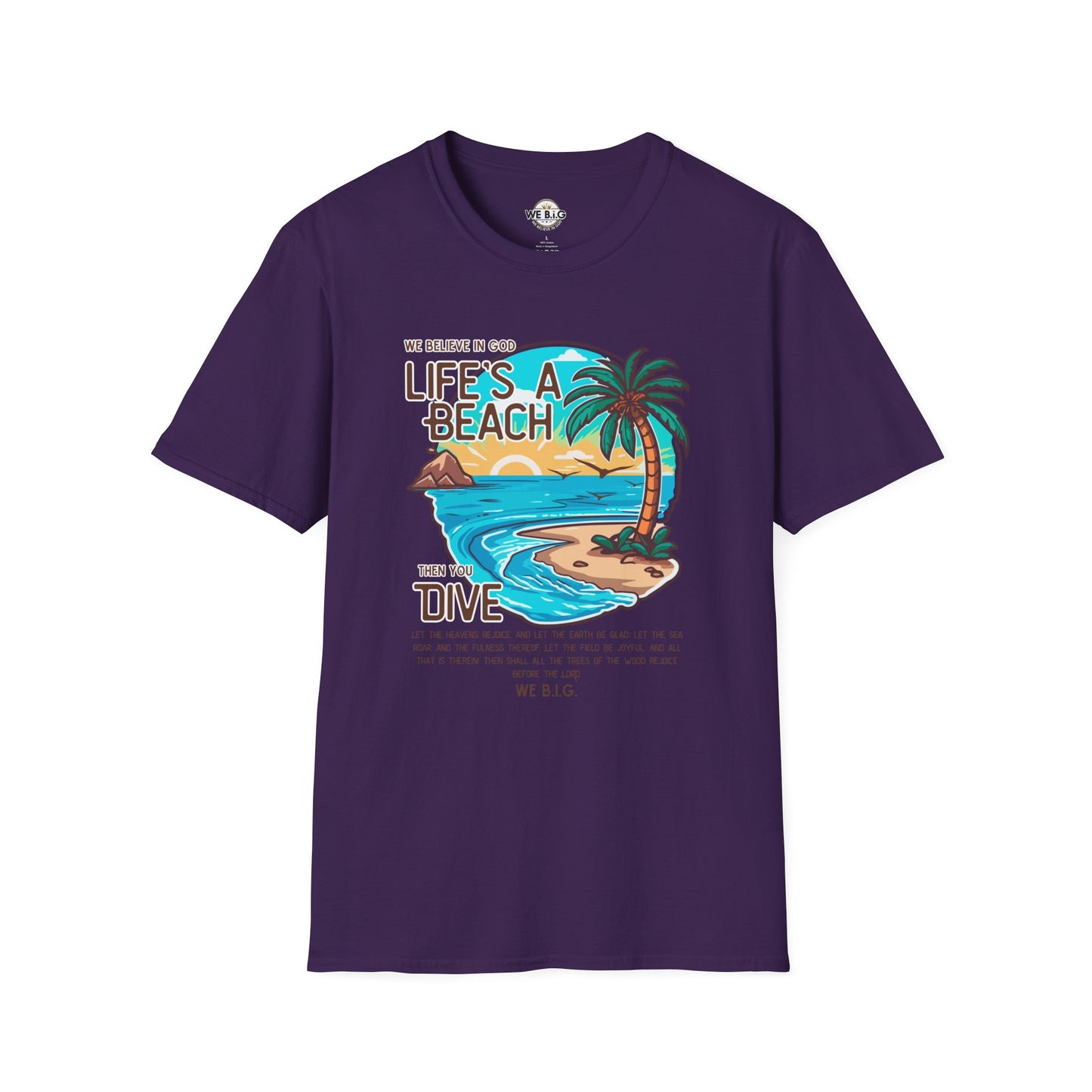 "Life's a Beach, Then You Dive—Beach Life Unisex T-Shirt - Summer Vibes Tee, Vacation Shirt, Gift for Beach Lovers, Coastal Apparel, Island Life Clothing