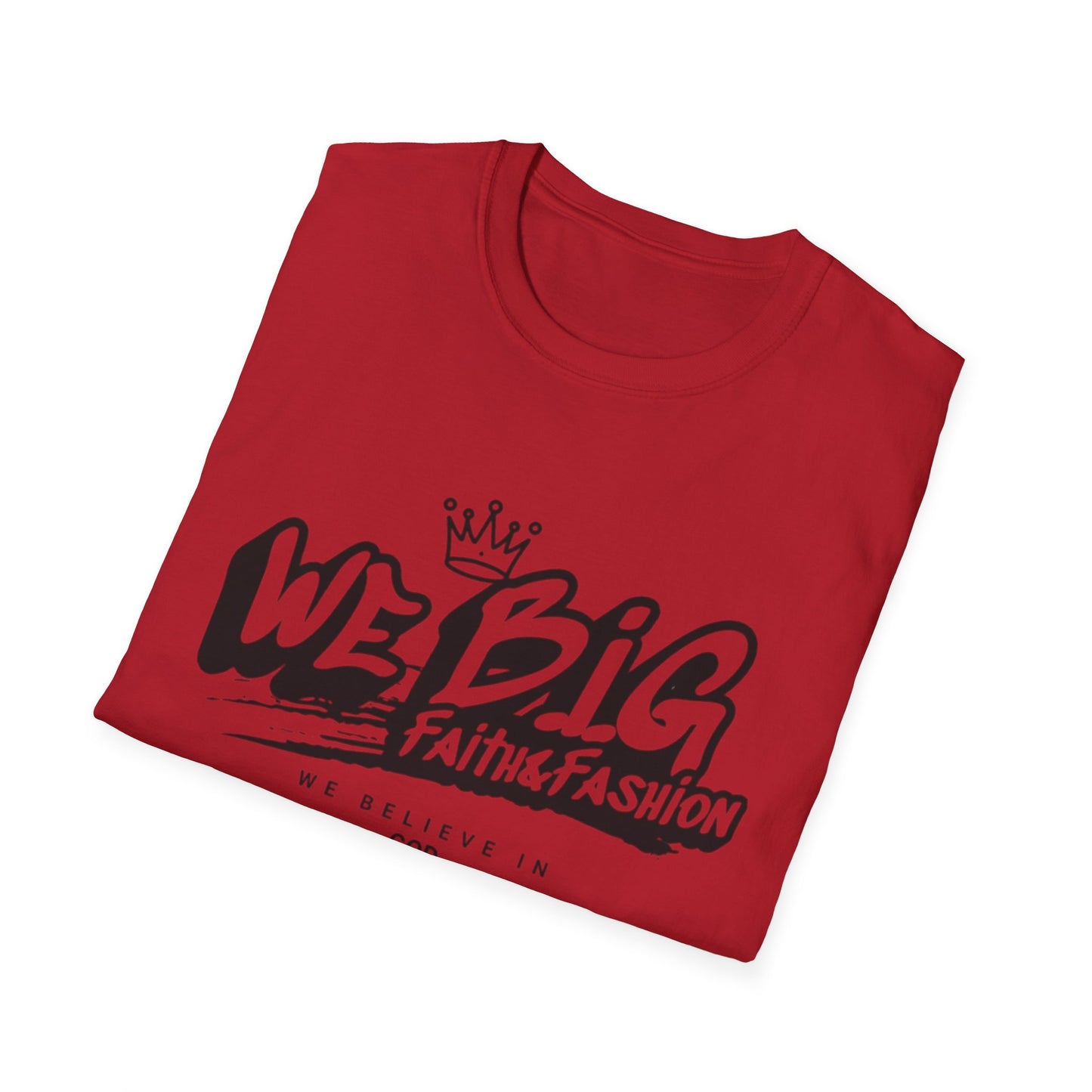 Faith-Inspired Unisex Softstyle T-Shirt | We Big Graphic Tee, Casual Faithwear, Christian Apparel, Gift for Believers, Everyday Comfort