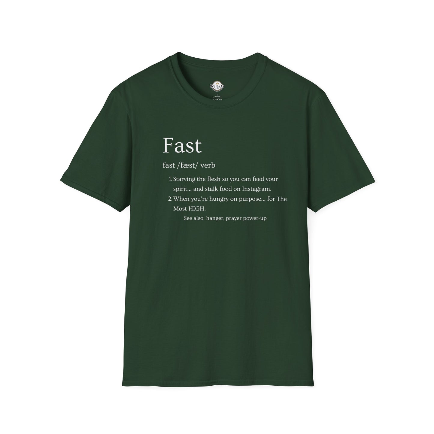 Fast (Funny Definintion)—Faith-Inspired Unisex T-Shirt, Motivational Tee, Christian Apparel, Everyday Wear, Gift for Believers