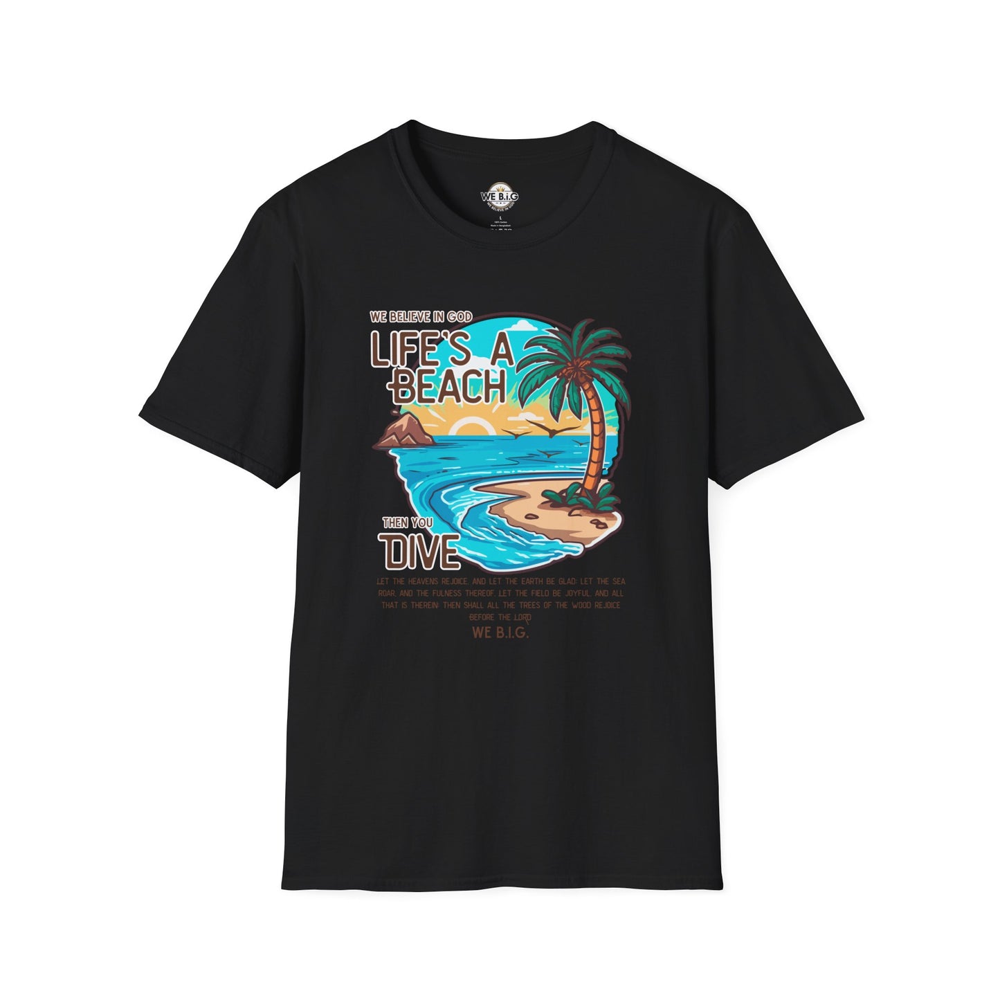 "Life's a Beach, Then You Dive—Beach Life Unisex T-Shirt - Summer Vibes Tee, Vacation Shirt, Gift for Beach Lovers, Coastal Apparel, Island Life Clothing