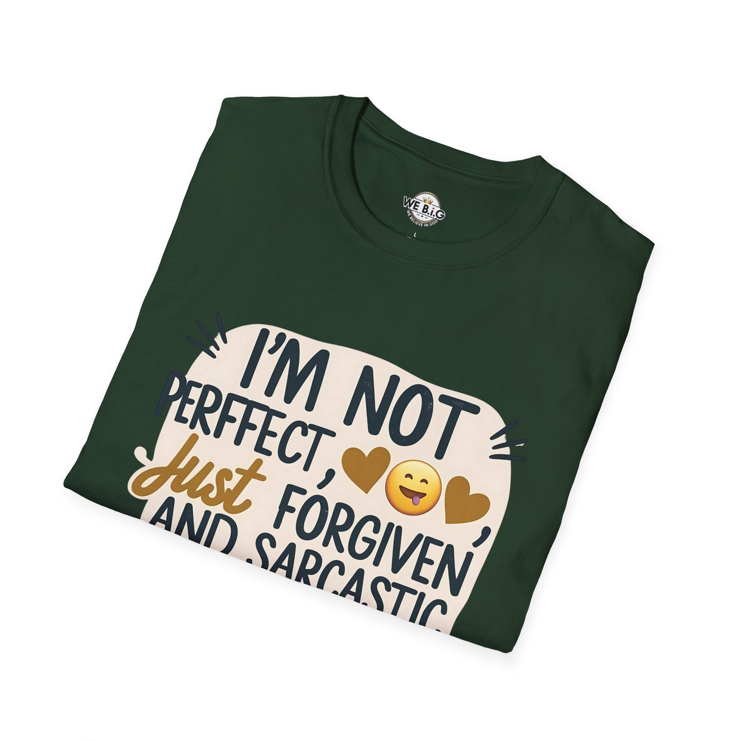 Unisex Sarcastic Tee, Funny Graphic T-Shirt, Perfect Gift for Friends, Casual Wear, Humor Apparel