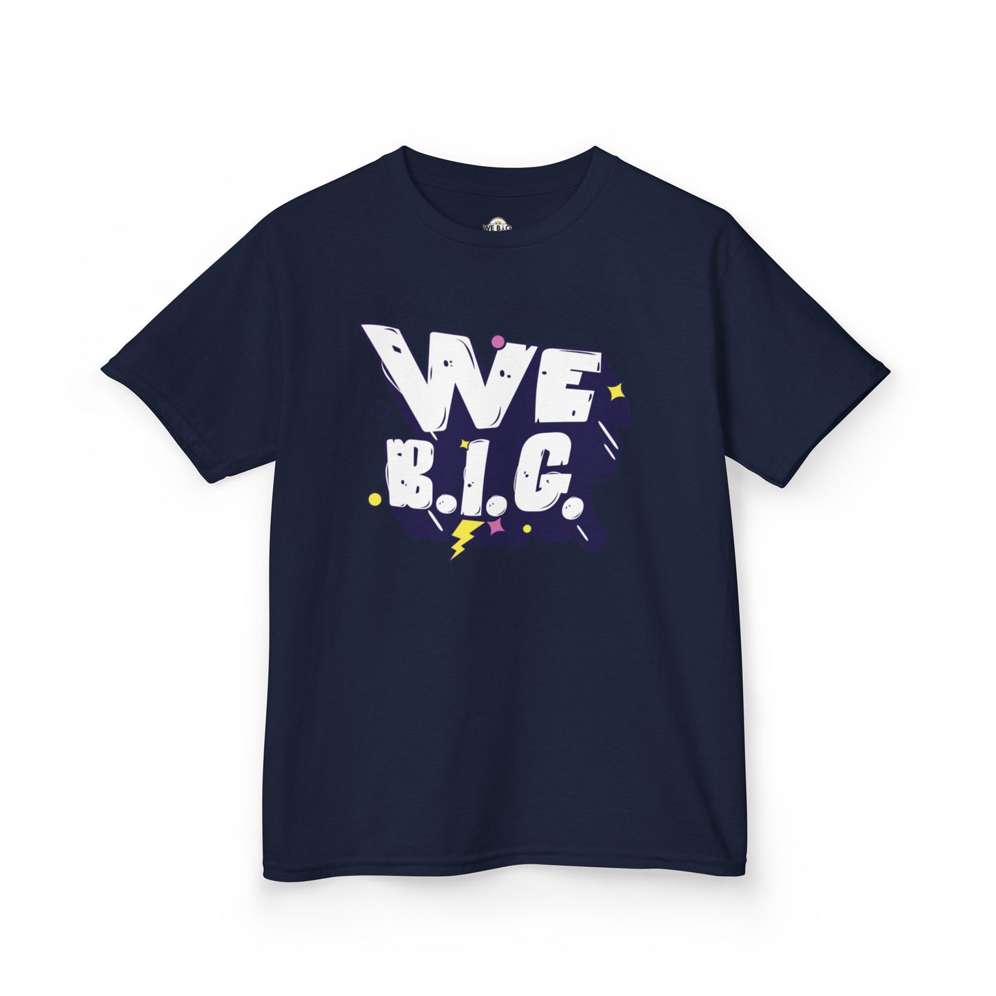 WE B.I.G. - Motivational Kids T-Shirt, Encouraging Cotton Tee for Gifts, Kids Apparel, Positive Vibes