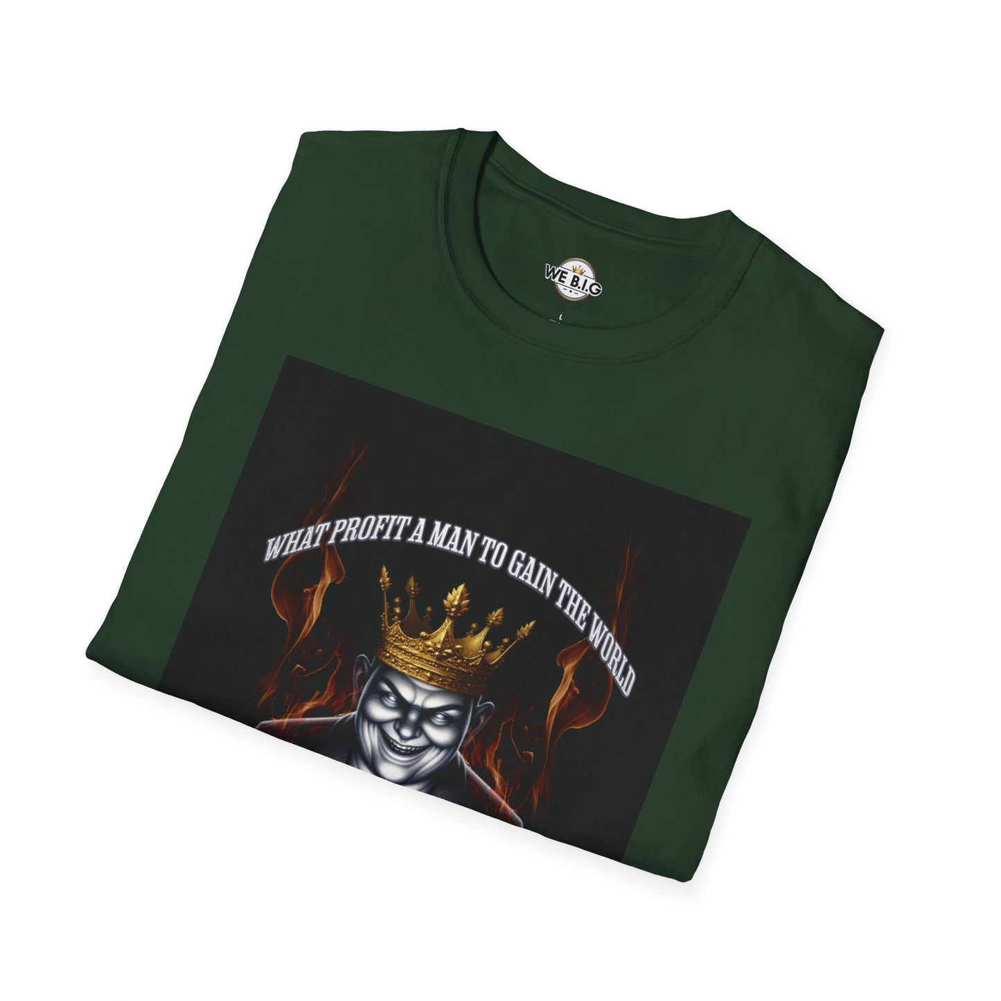 What Profit a Man to Gain The World—Bold Graphic Tee for Unique Individuals | Statement Shirt, Casual Wear, Gift for Him/Her, Trendy Fashion, Motivational Quote