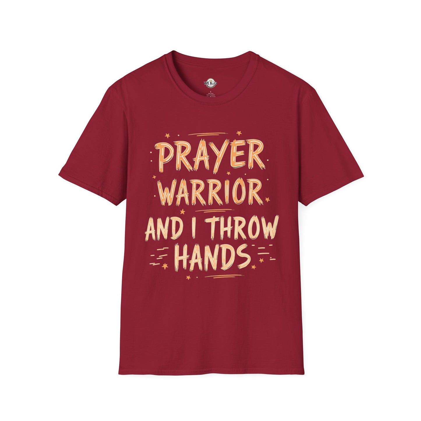 Prayer Warrior, And I Throw Hands (paint stroke style)