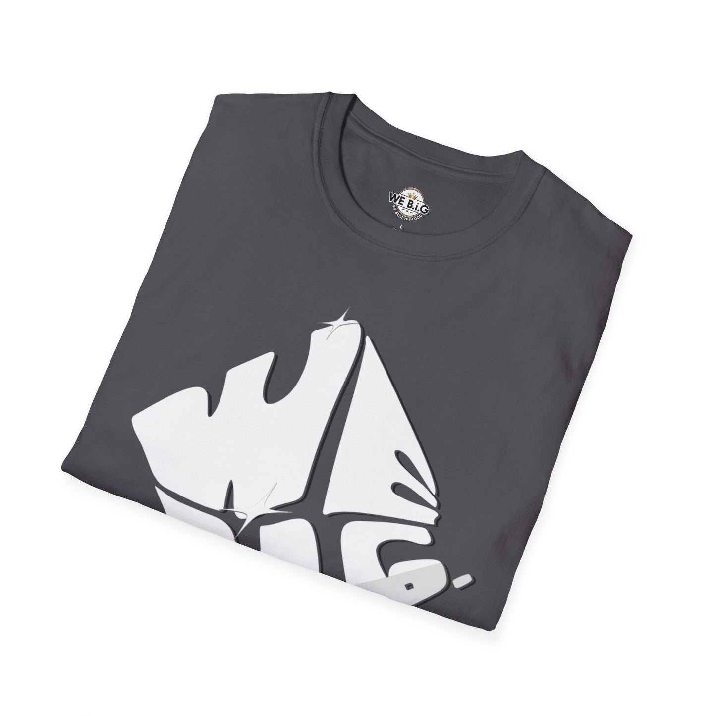 Bold "We B.i.G." Statement Unisex T-Shirt, Graphic Tee, Casual Wear, Streetwear, Gift for Him/Her, Everyday Style, Fashion Statement