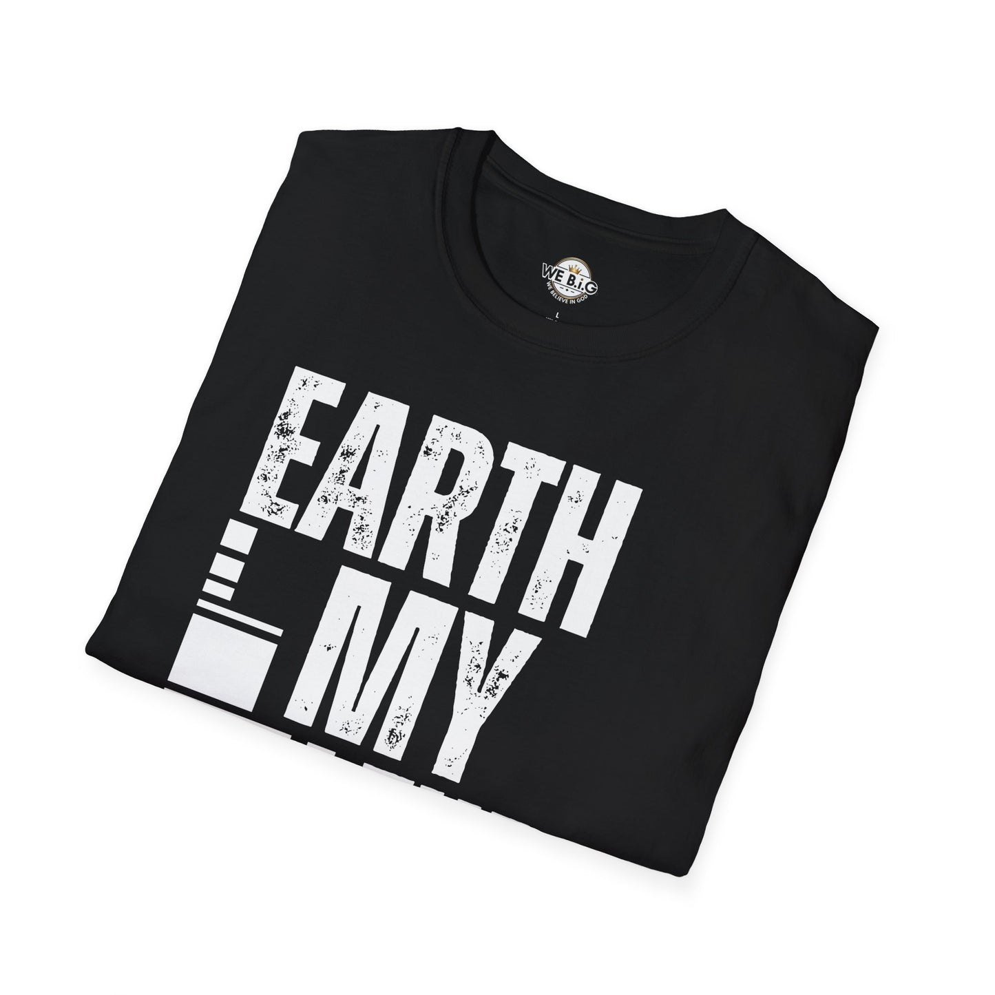 Earth My Turf Unisex T-Shirt | Eco-Friendly Apparel | Perfect for Nature Lovers, Earth Day, Casual Wear, Gift Idea, Sustainable Fashion